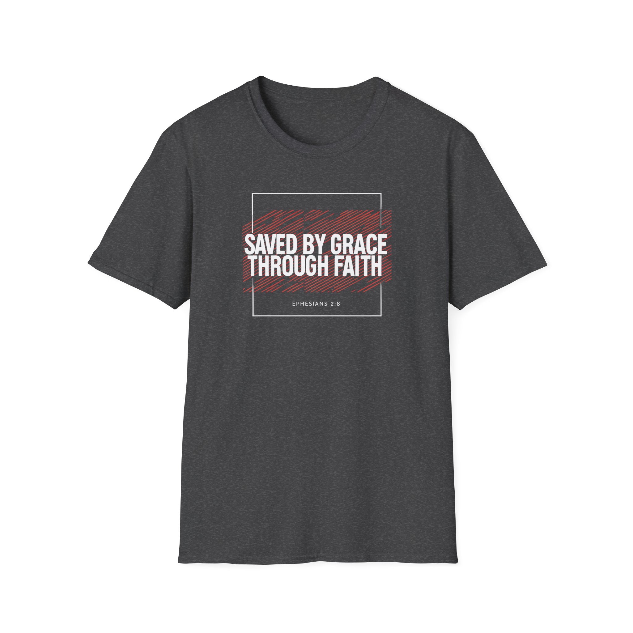 Saved by Grace Through Faith Gildan T-Shirt – Ephesians 2:8 Scripture Tee – Unisex Gilden Christian Shirt