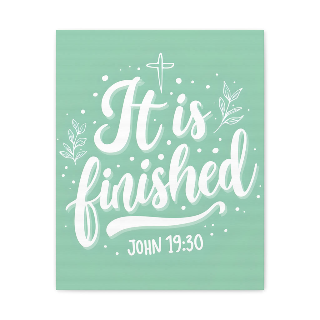 It Is Finished (John 19:30) Matte Canvas Wall Art | Christian Home Decor