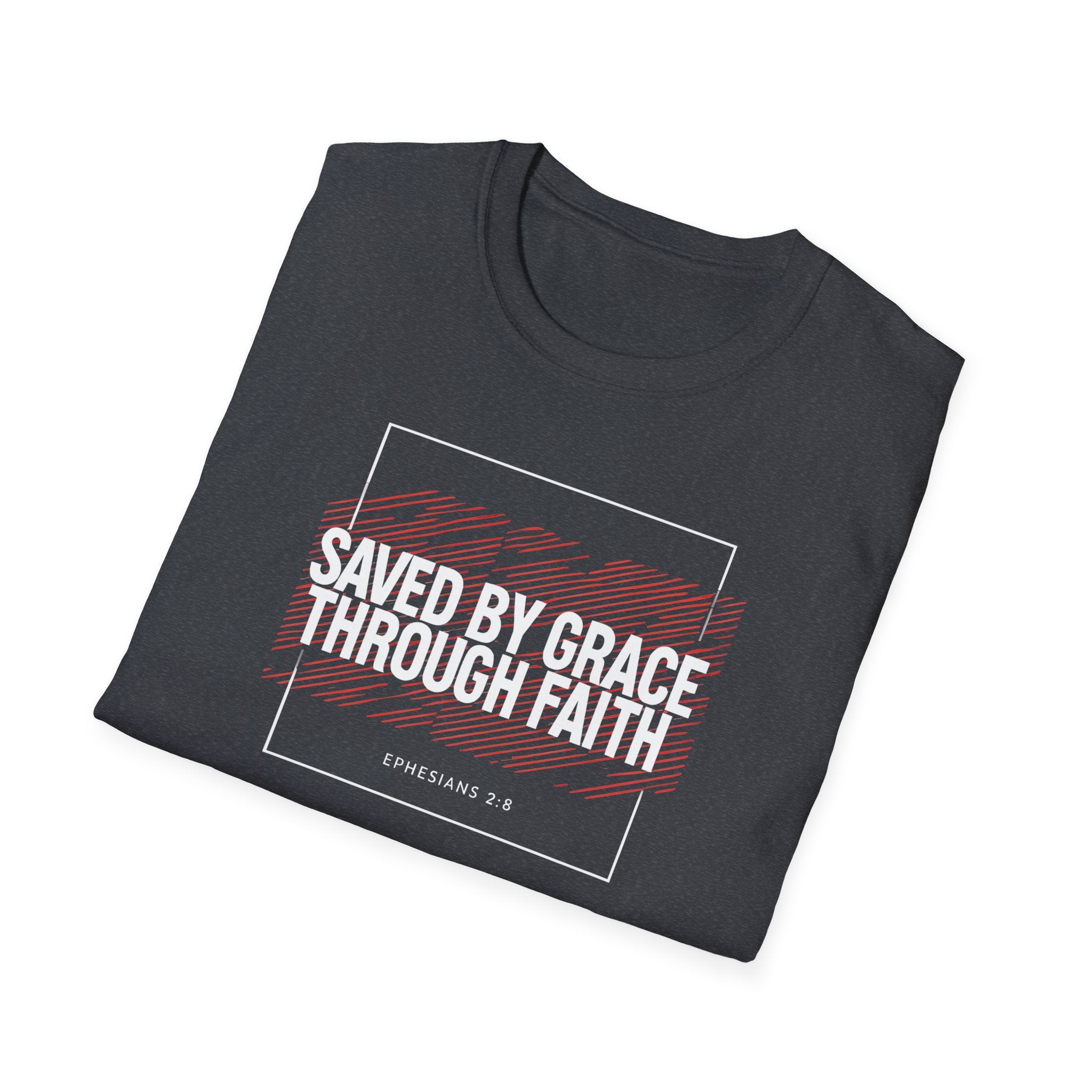 Saved by Grace Through Faith Gildan T-Shirt – Ephesians 2:8 Scripture Tee – Unisex Gilden Christian Shirt