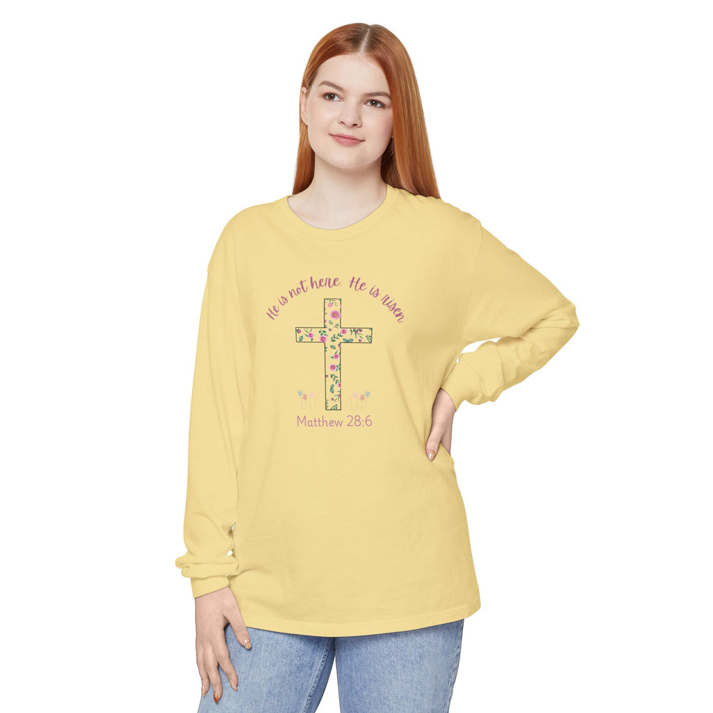 Matthew 28:6 Easter Comfort Colors Long Sleeve Shirt