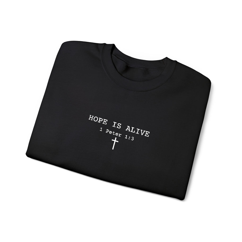 Hope is Alive Embroidered Gildan Unisex Crewneck Sweatshirt | Christian Gift |