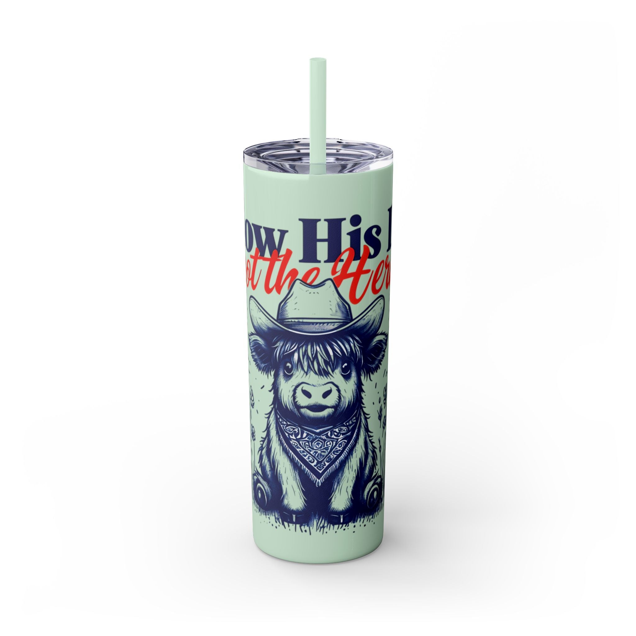 Follow His Lead, Not the Herd, 20 oz Insulated Skinny Tumbler | Stainless Steel Travel Cup | Christian Drinkware | Highland Cow