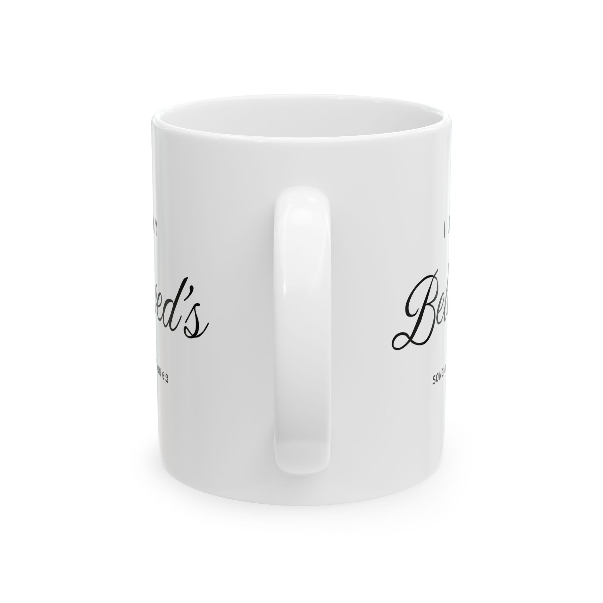 Song of Solomon 6:3 Ceramic Coffee Mug | 11oz 15oz | Christian Gift