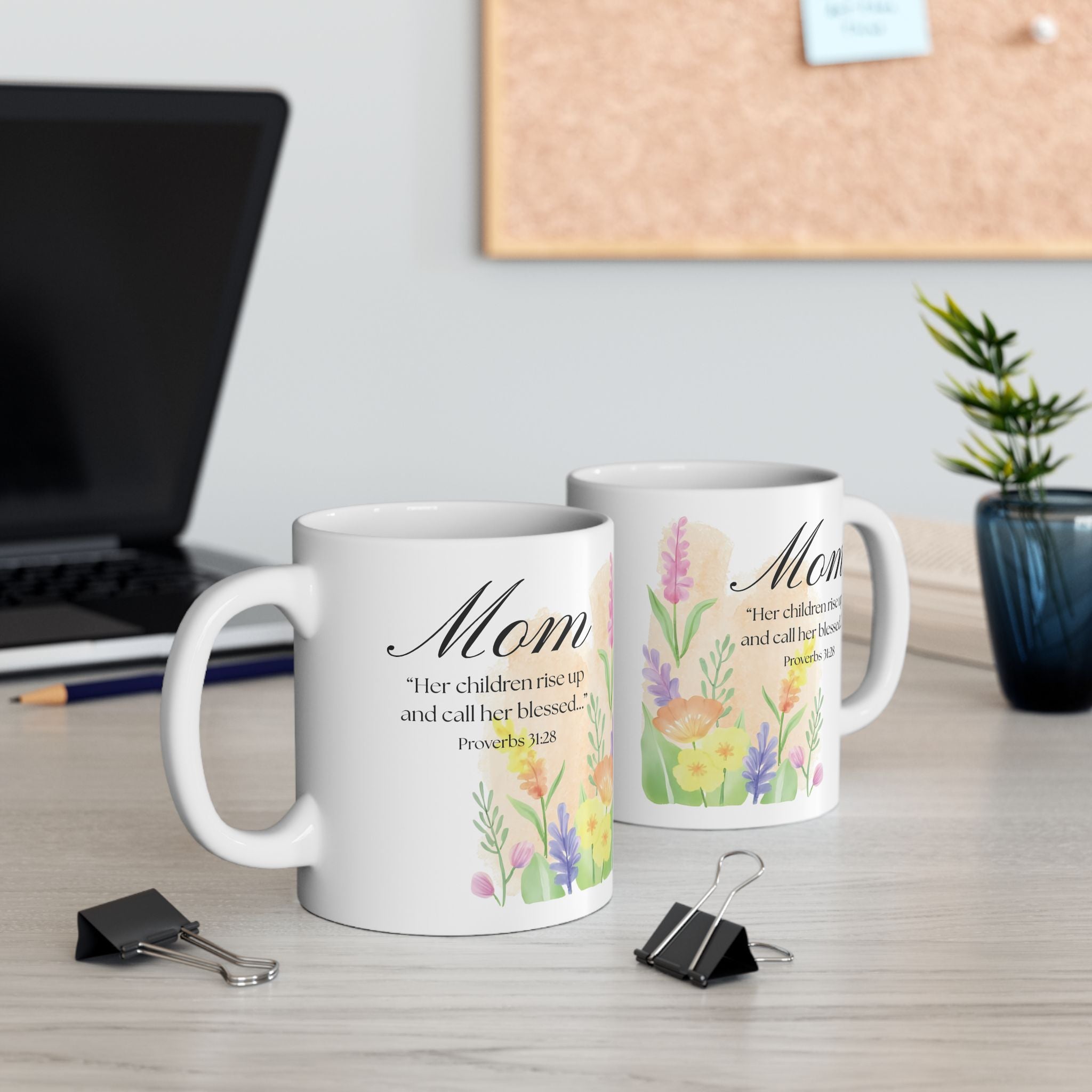 Proverbs 31:28 Mug | Christian Mom Gift | Mother’s Day Coffee Mug | Floral Bible Verse Mug