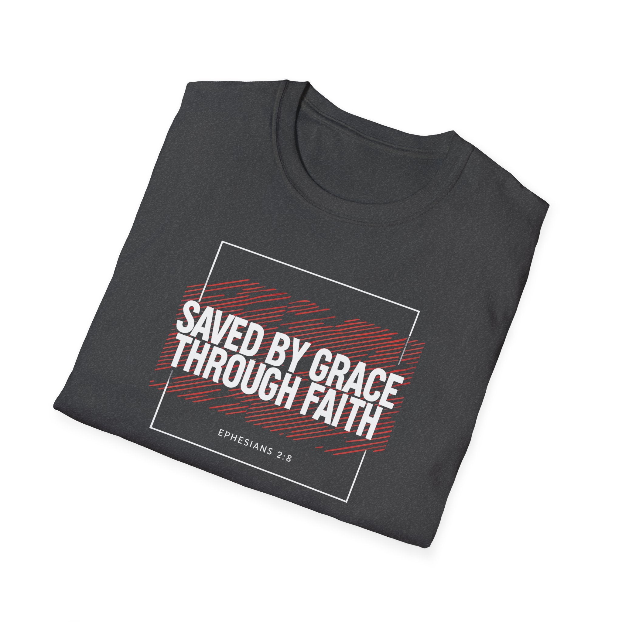 Saved by Grace Through Faith Gildan T-Shirt – Ephesians 2:8 Scripture Tee – Unisex Gilden Christian Shirt