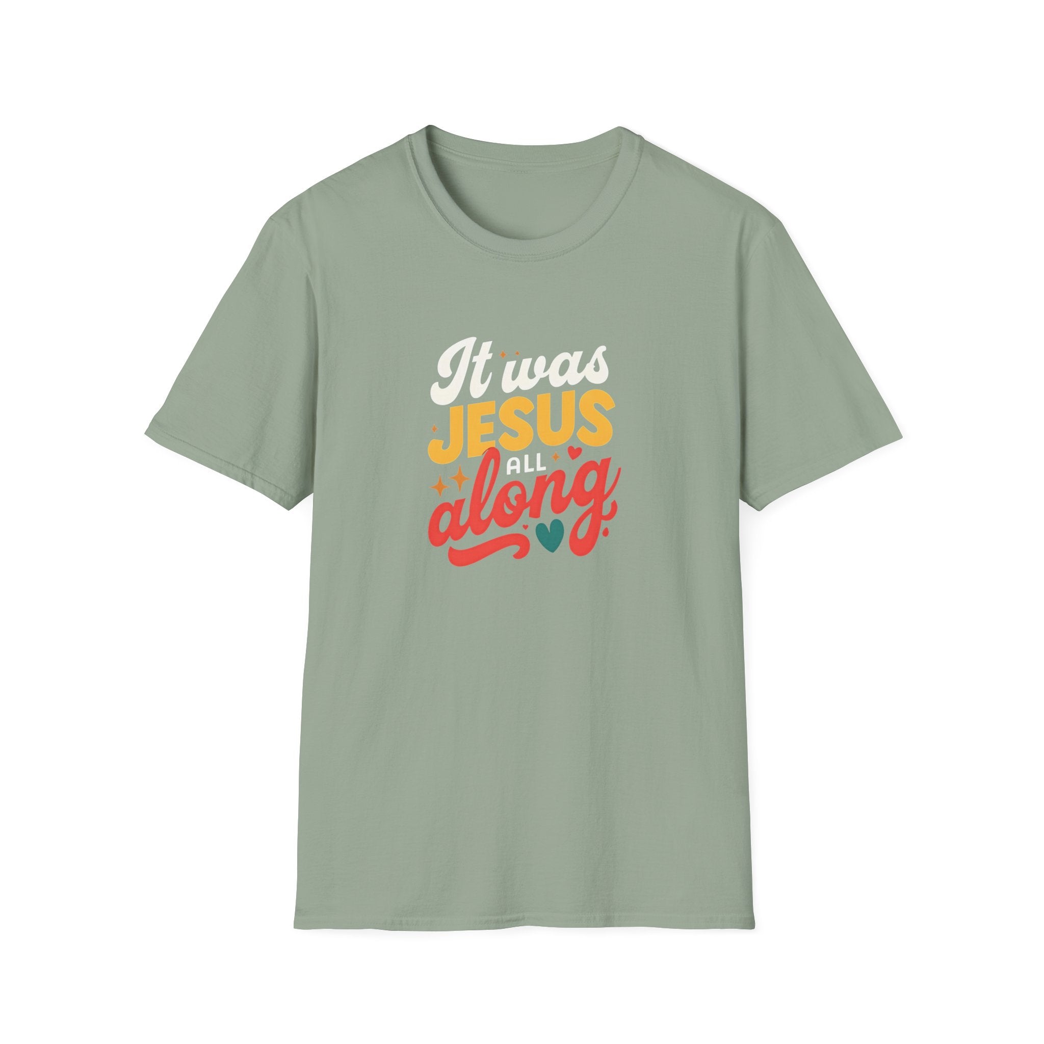 It Was Jesus All Along Gildan T-Shirt – Christian Faith Graphic Tee – Unisex Religious Shirt – Inspirational Jesus Quote – Gift for Believers