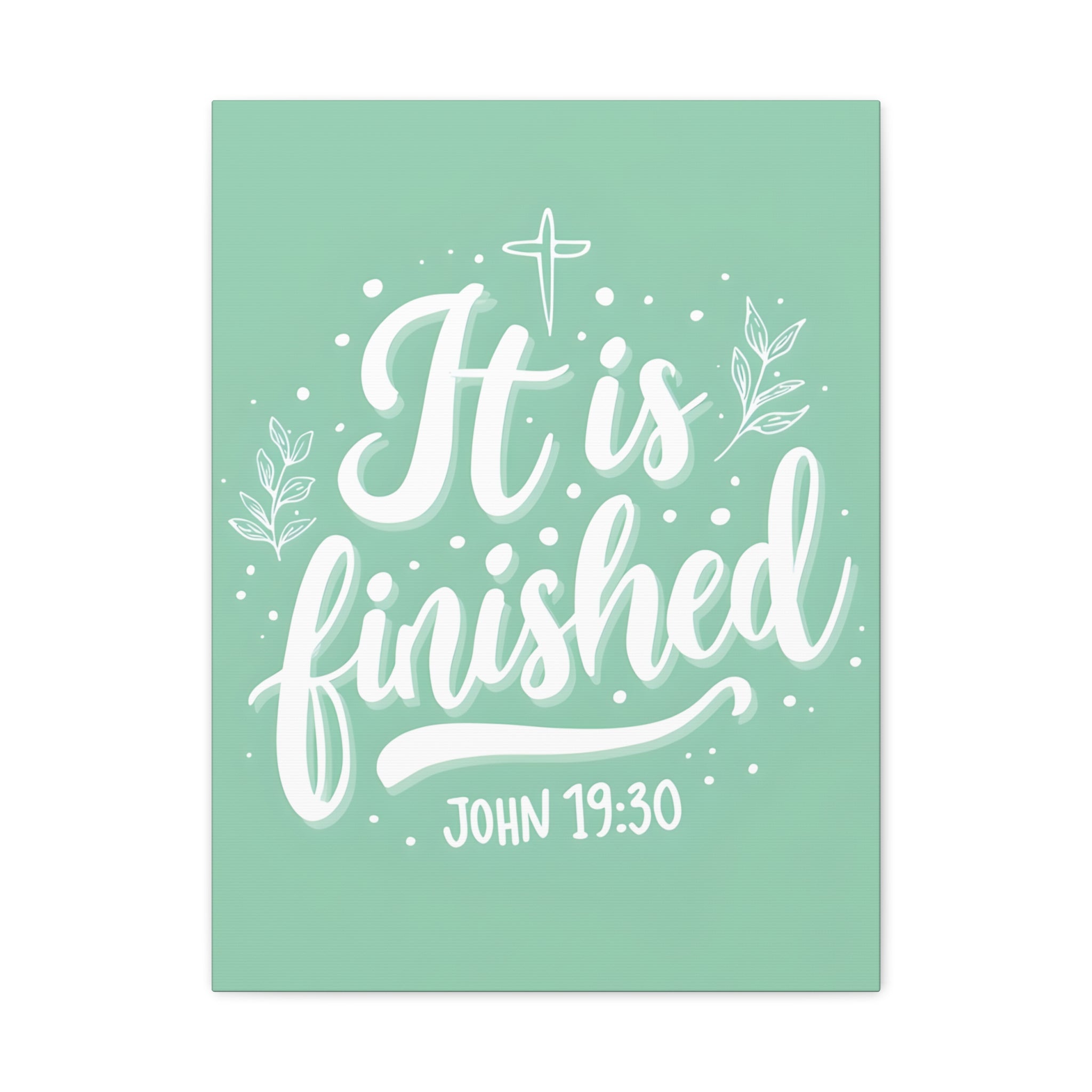 It Is Finished (John 19:30) Matte Canvas Wall Art | Christian Home Decor