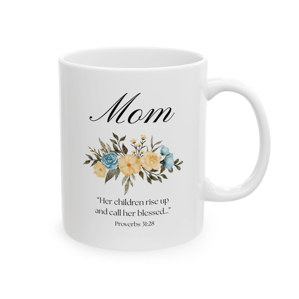 Proverbs 31:28 Christian Mom Mug | Mother’s Day Gift for Mom | Floral Coffee Mug