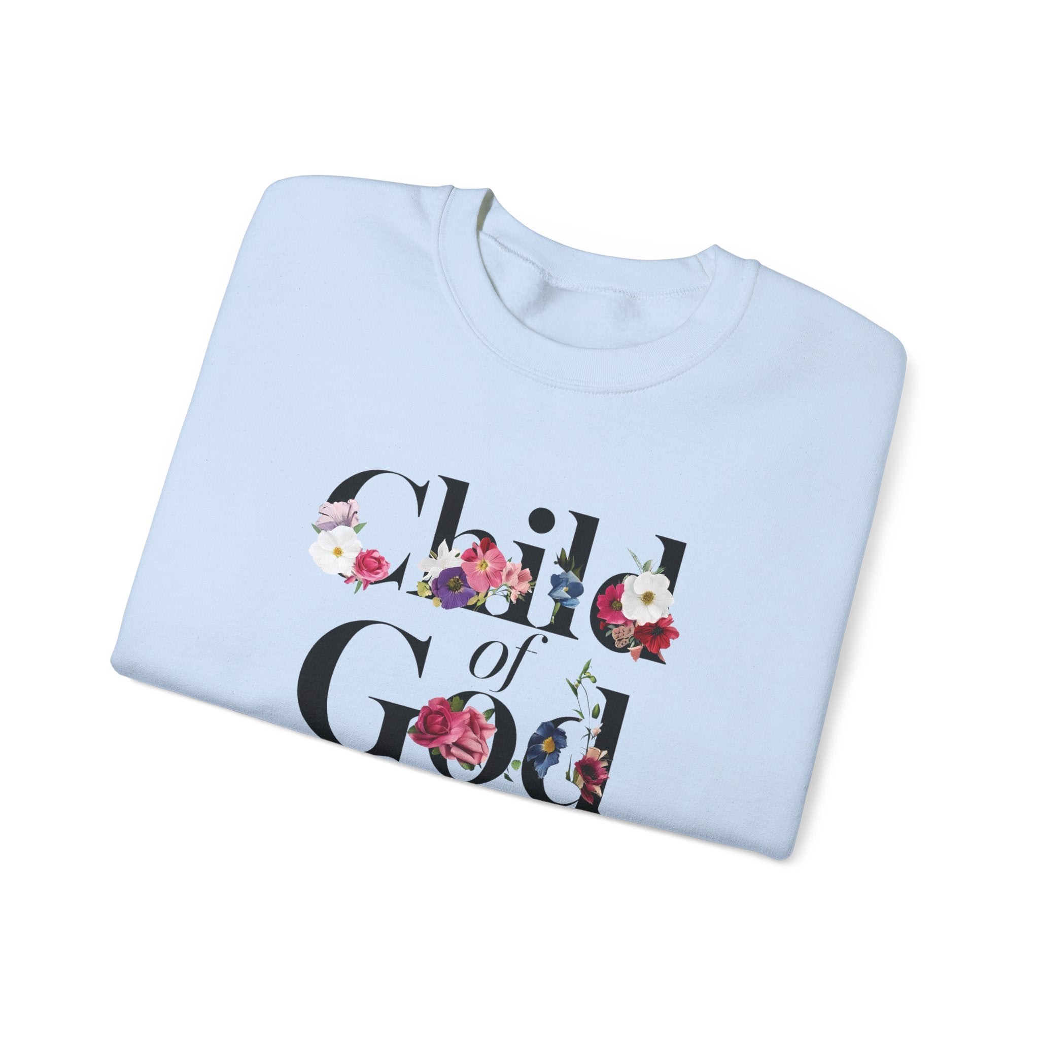 Child of God Floral Christian Gildan Crewneck Sweatshirt | Faith Inspirational Gift