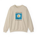 Heaven Is My Home Christian Gildan Sweatshirt | Faith-Based Unisex Crewneck Gift