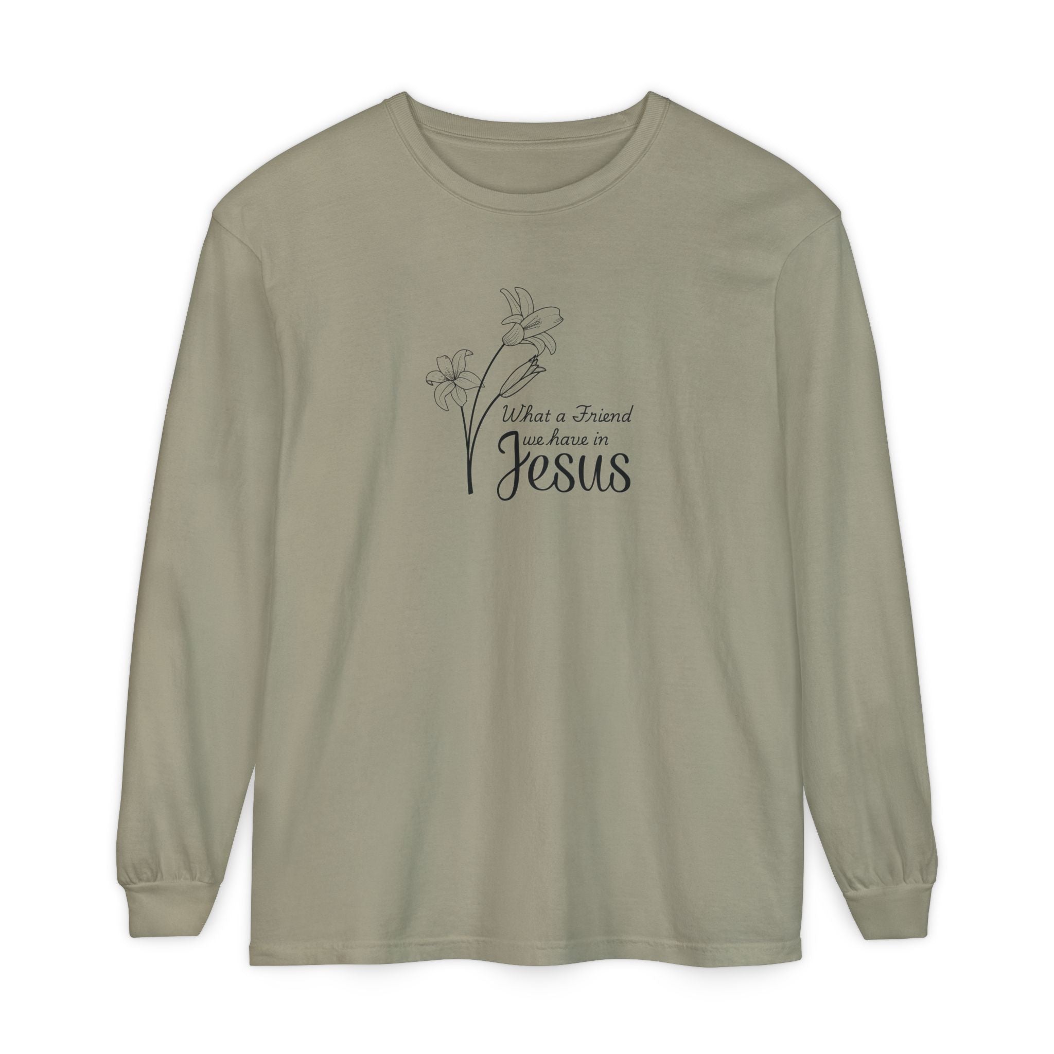 What a Friend We Have in Jesus Comfort Colors Unisex Long Sleeve Shirt | Christian Floral Tee