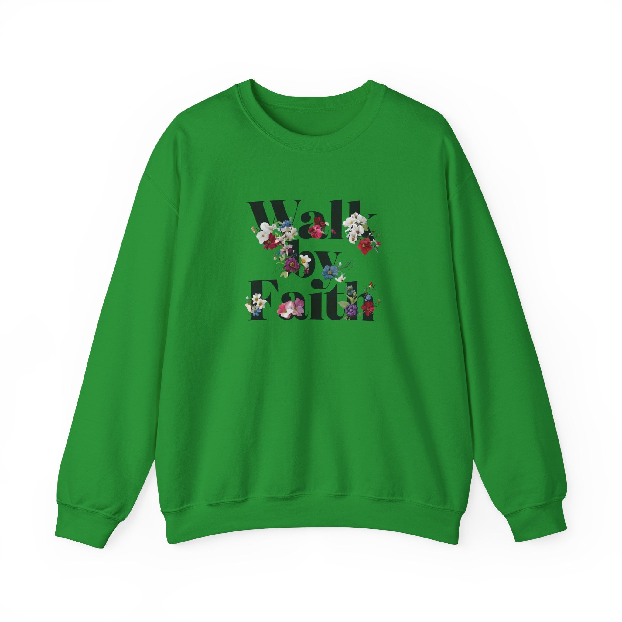 Walk By Faith Floral Gildan Crewneck Unisex Christian Sweatshirt