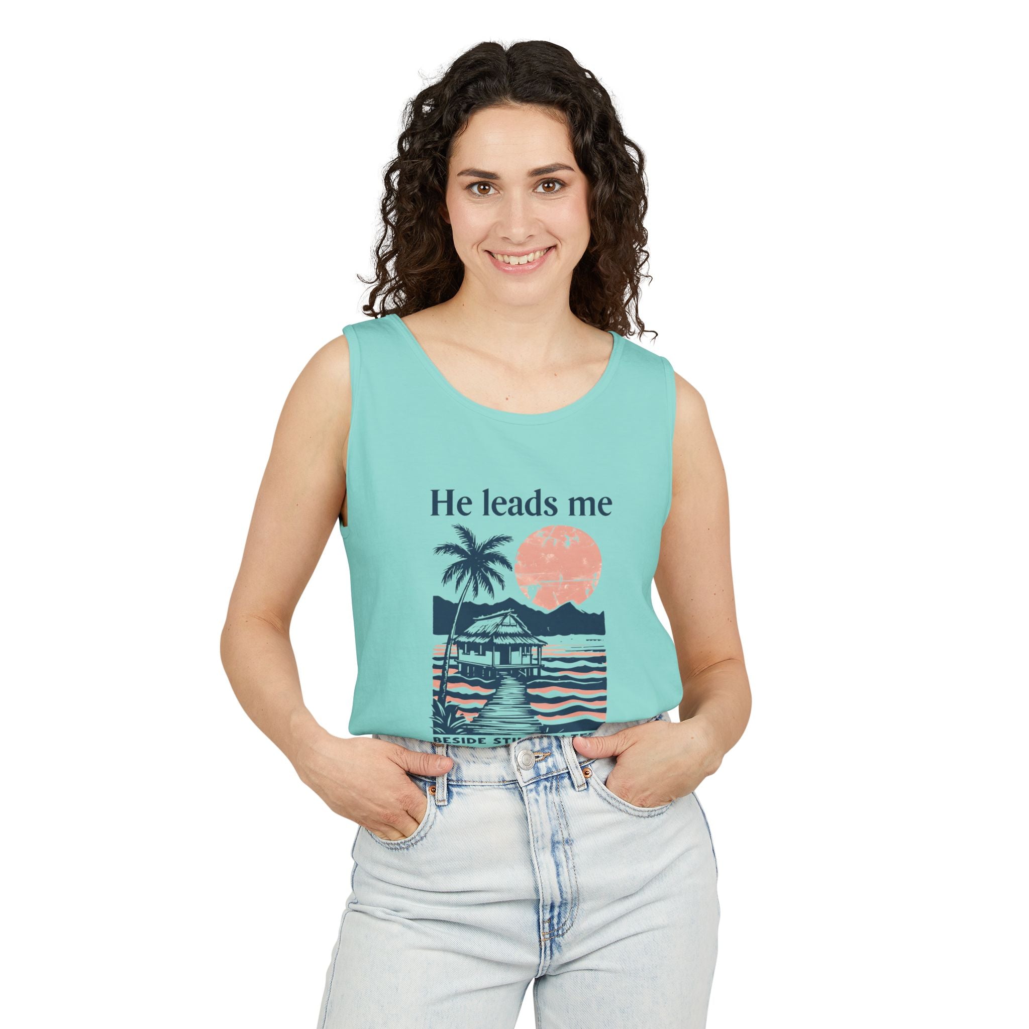 He Leads Me Beside Still Water Unisex Comfort Colors Tank Top | Psalms 23 | Christian Gift