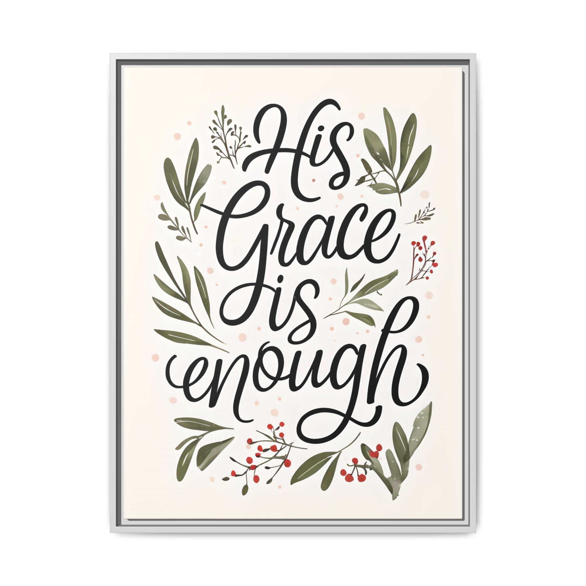 His Grace is Enough Floral Scripture Framed Matte Canvas | Modern Faith Home Decor