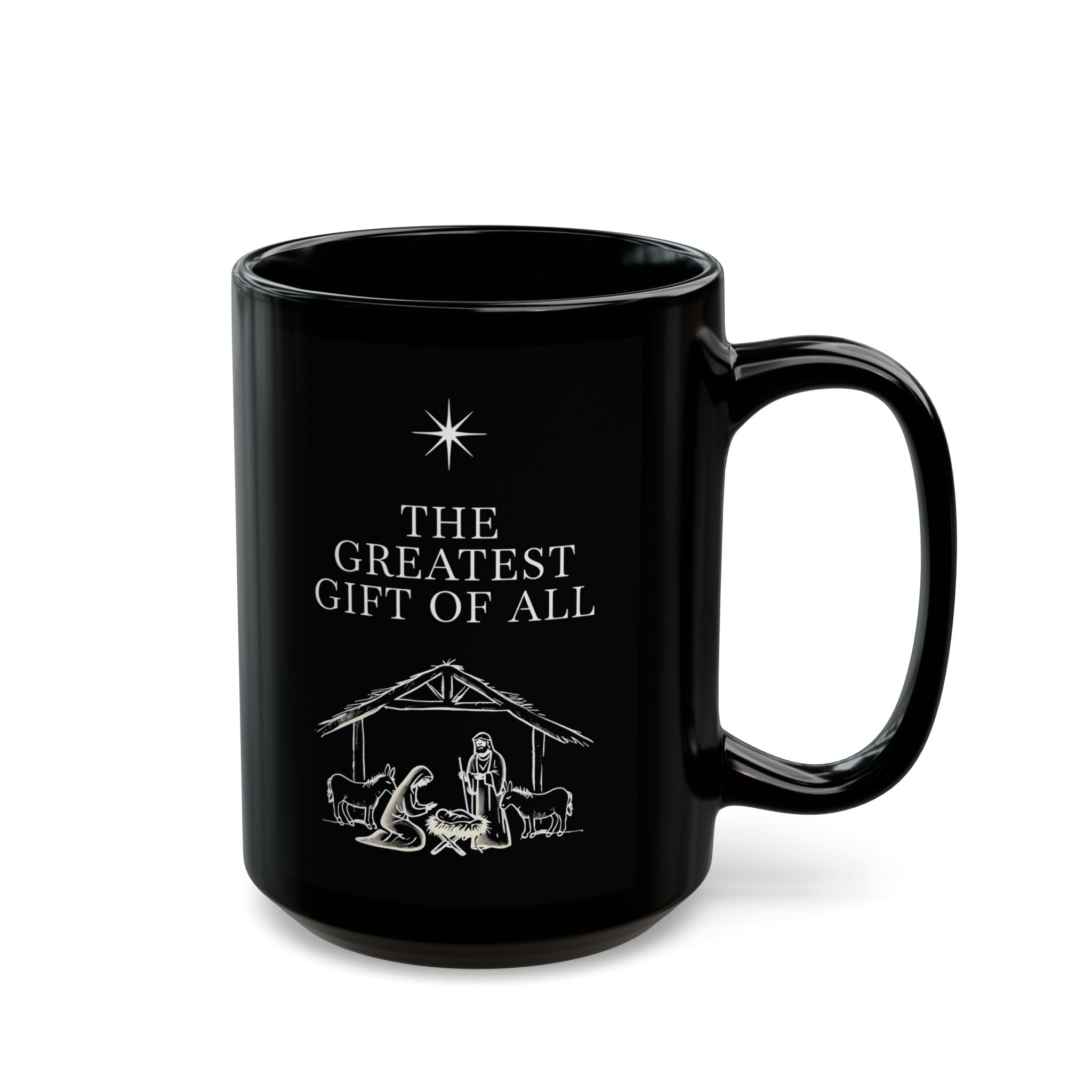 The Greatest Gift of All Christian Black Coffee Mug | Christmas Gift Ceramic Cup 11oz, 15oz