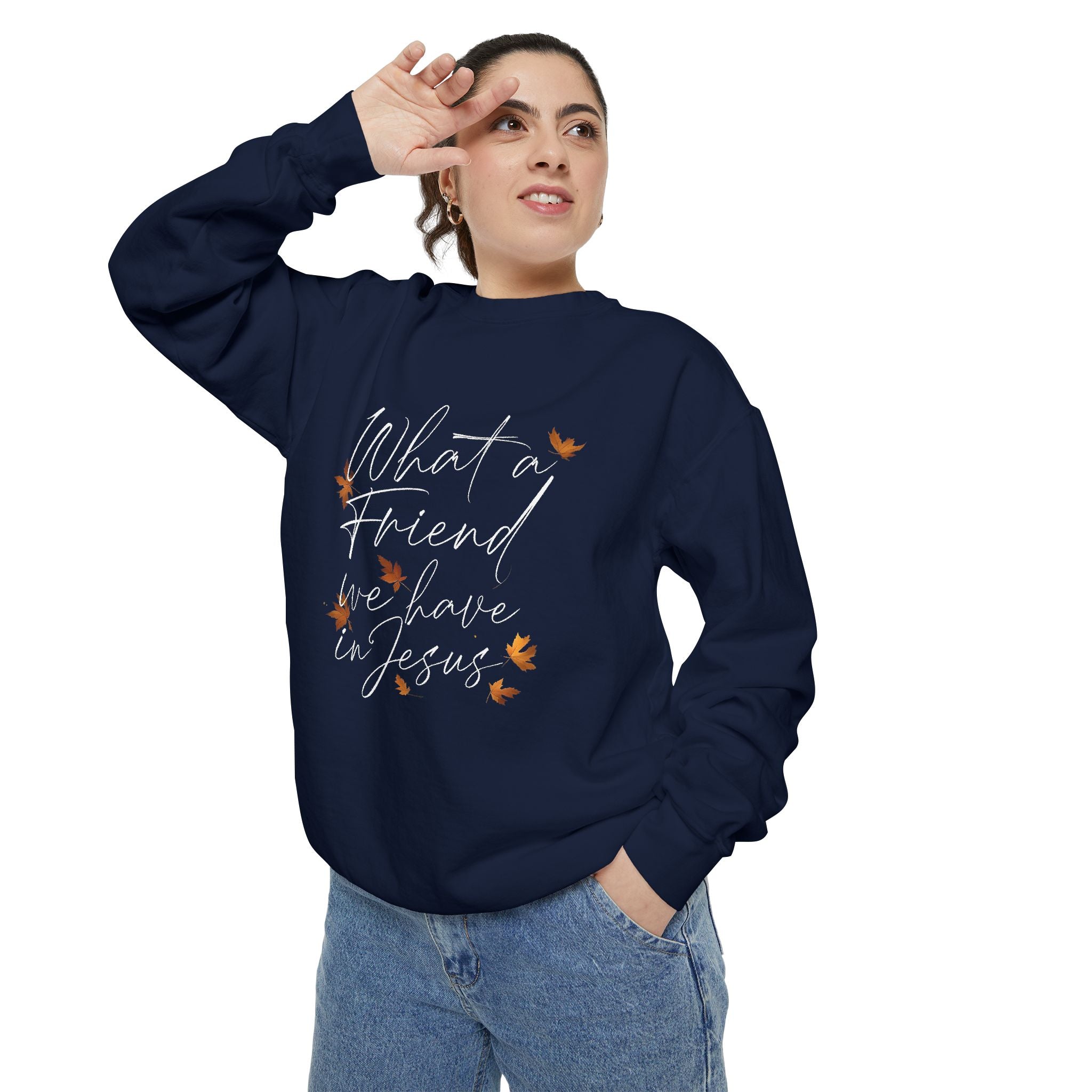 What a Friend We Have in Jesus Sweatshirt | Christian Unisex Pullover | Faith