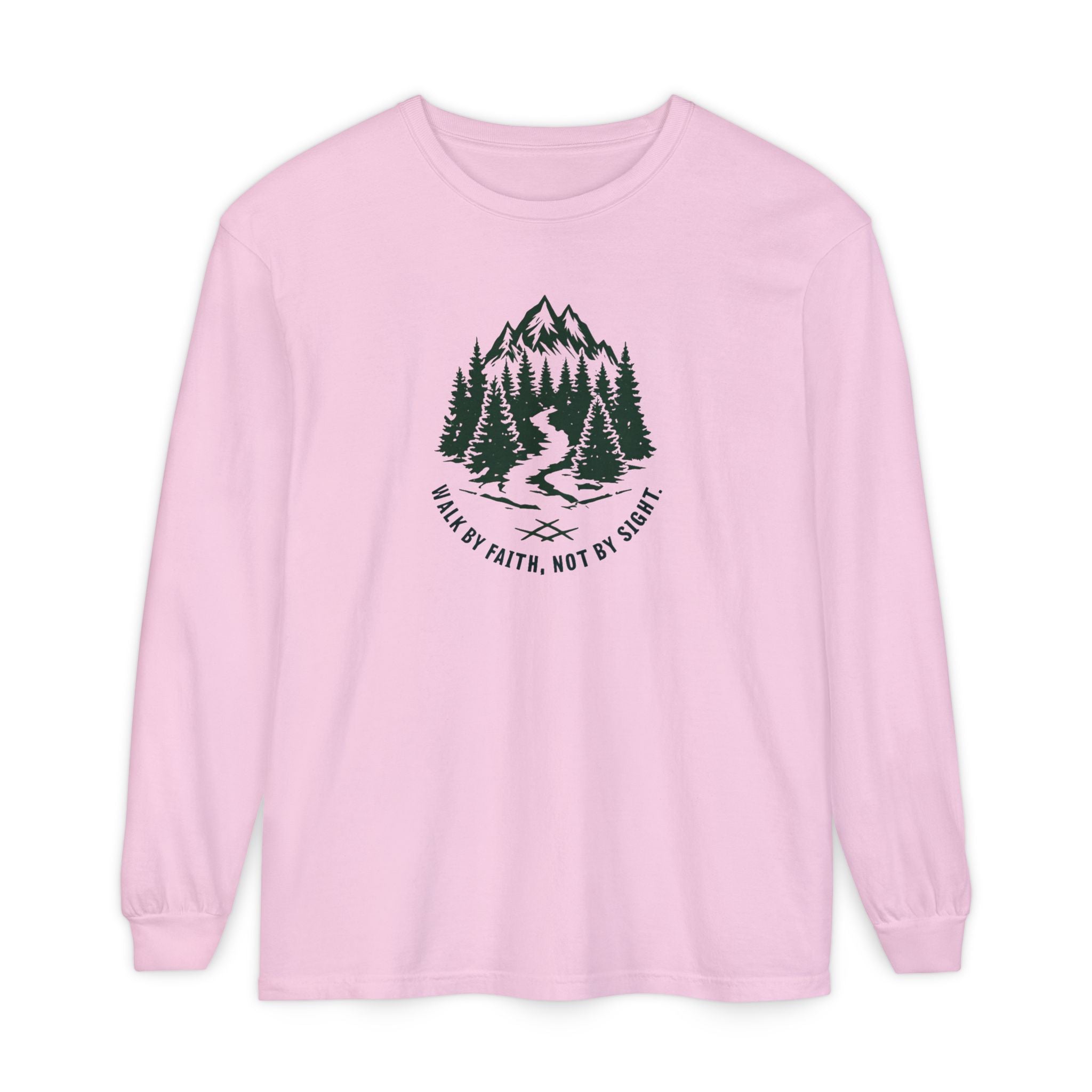 Walk by Faith, Not By Sight Comfort Colors Unisex Long Sleeve Shirt | Faith Mountain Graphic Tee | Garment Dyed Cotton