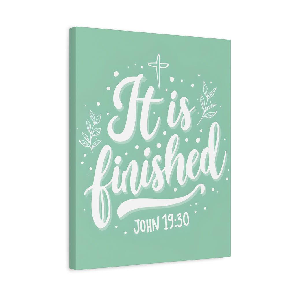 It Is Finished (John 19:30) Matte Canvas Wall Art | Christian Home Decor