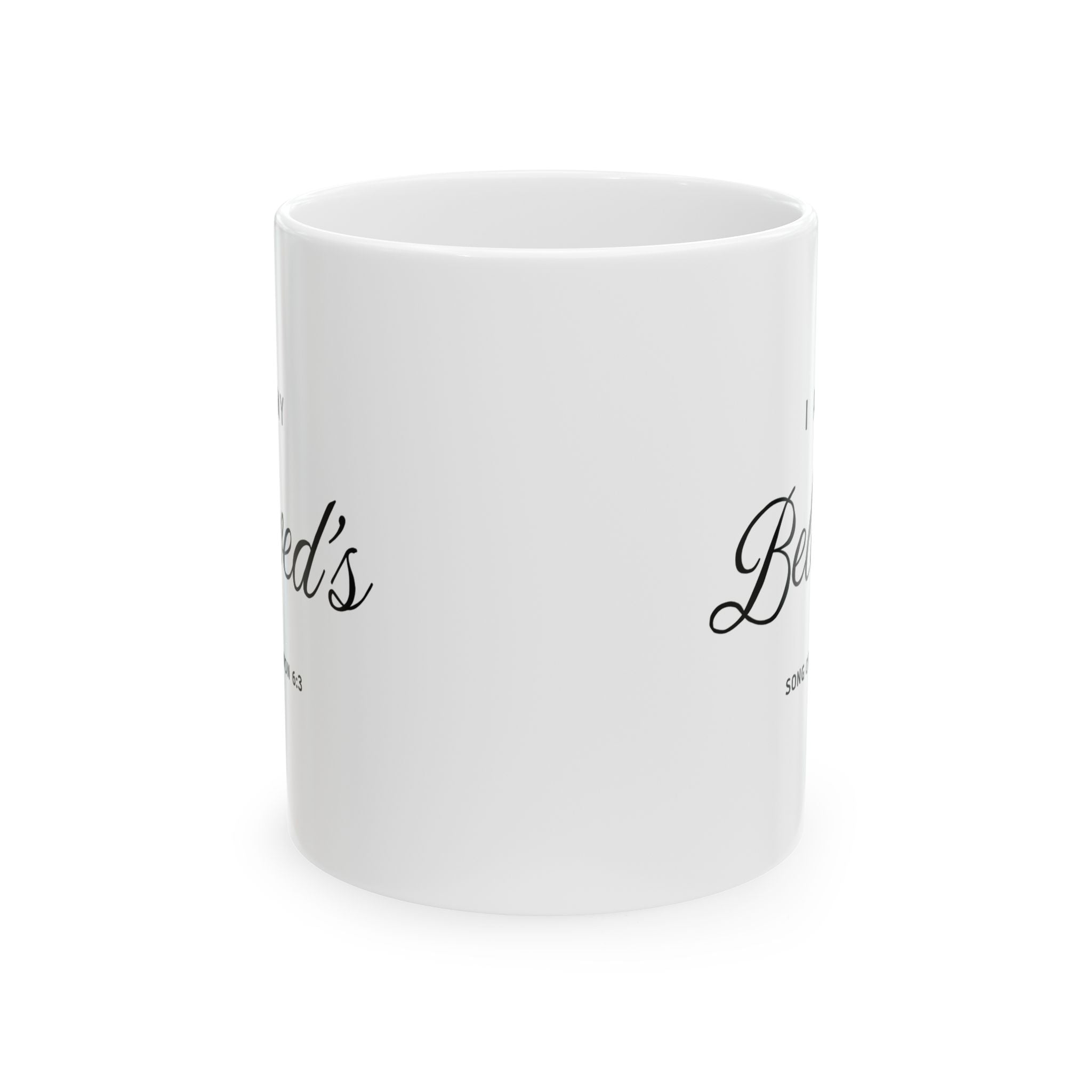 Song of Solomon 6:3 Ceramic Coffee Mug | 11oz 15oz | Christian Gift