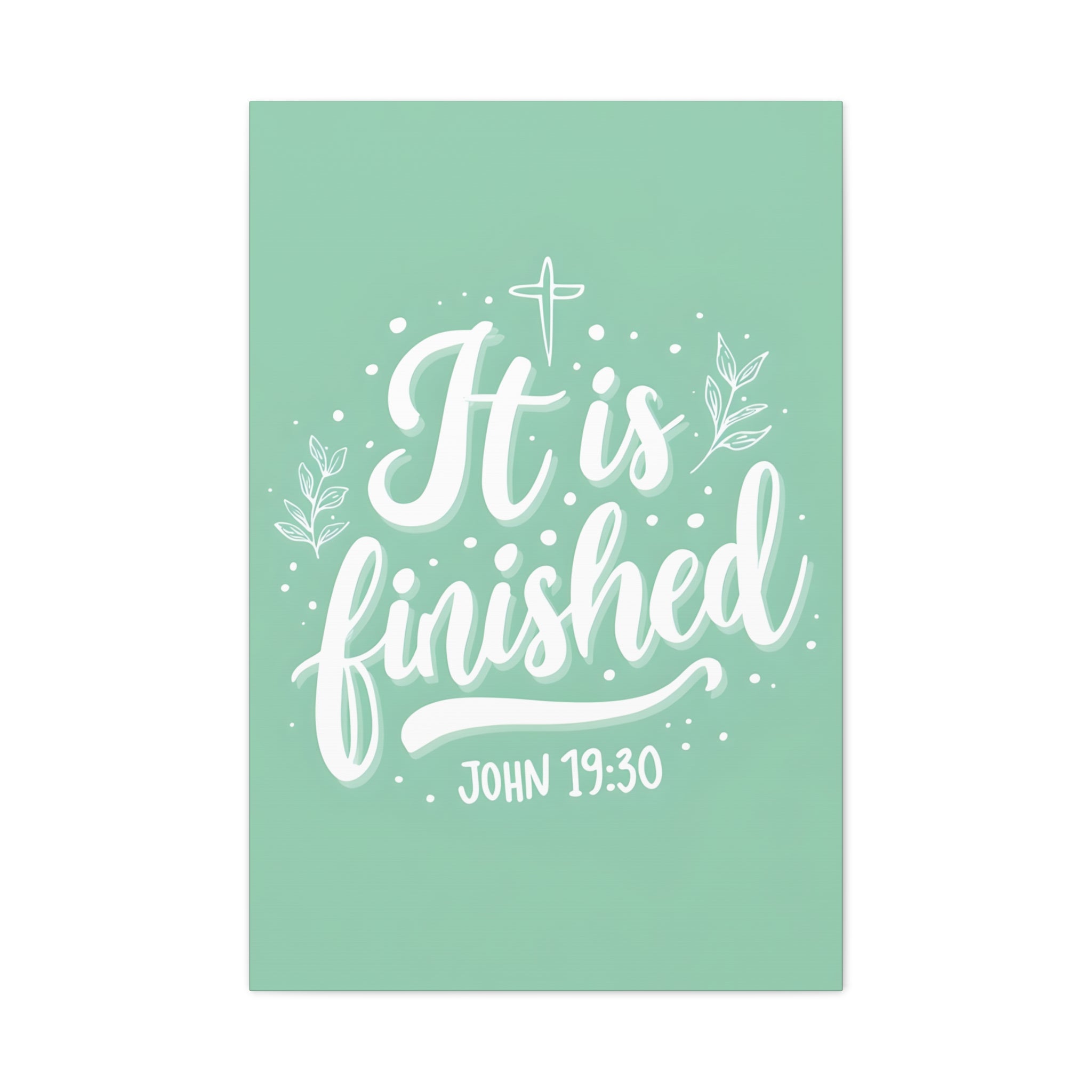 It Is Finished (John 19:30) Matte Canvas Wall Art | Christian Home Decor