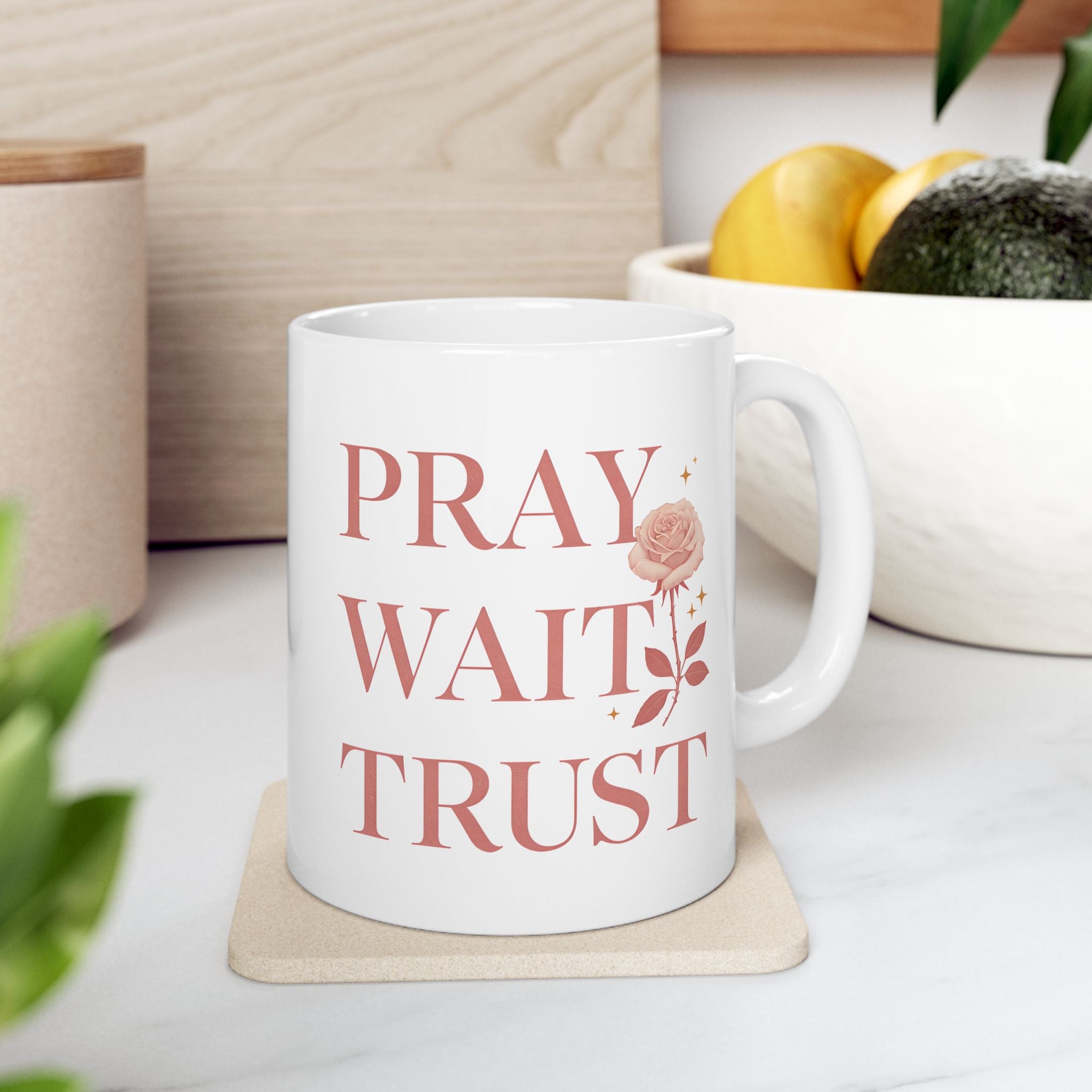 Pray Wait Trust Ceramic Coffee Mug 11oz 15oz Gift for Birthday Holiday Office Home Drinkware