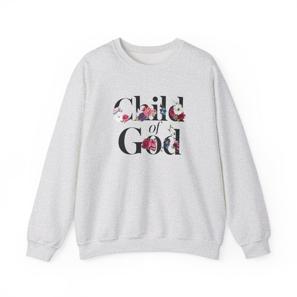 Child of God Floral Christian Gildan Crewneck Sweatshirt | Faith Inspirational Gift