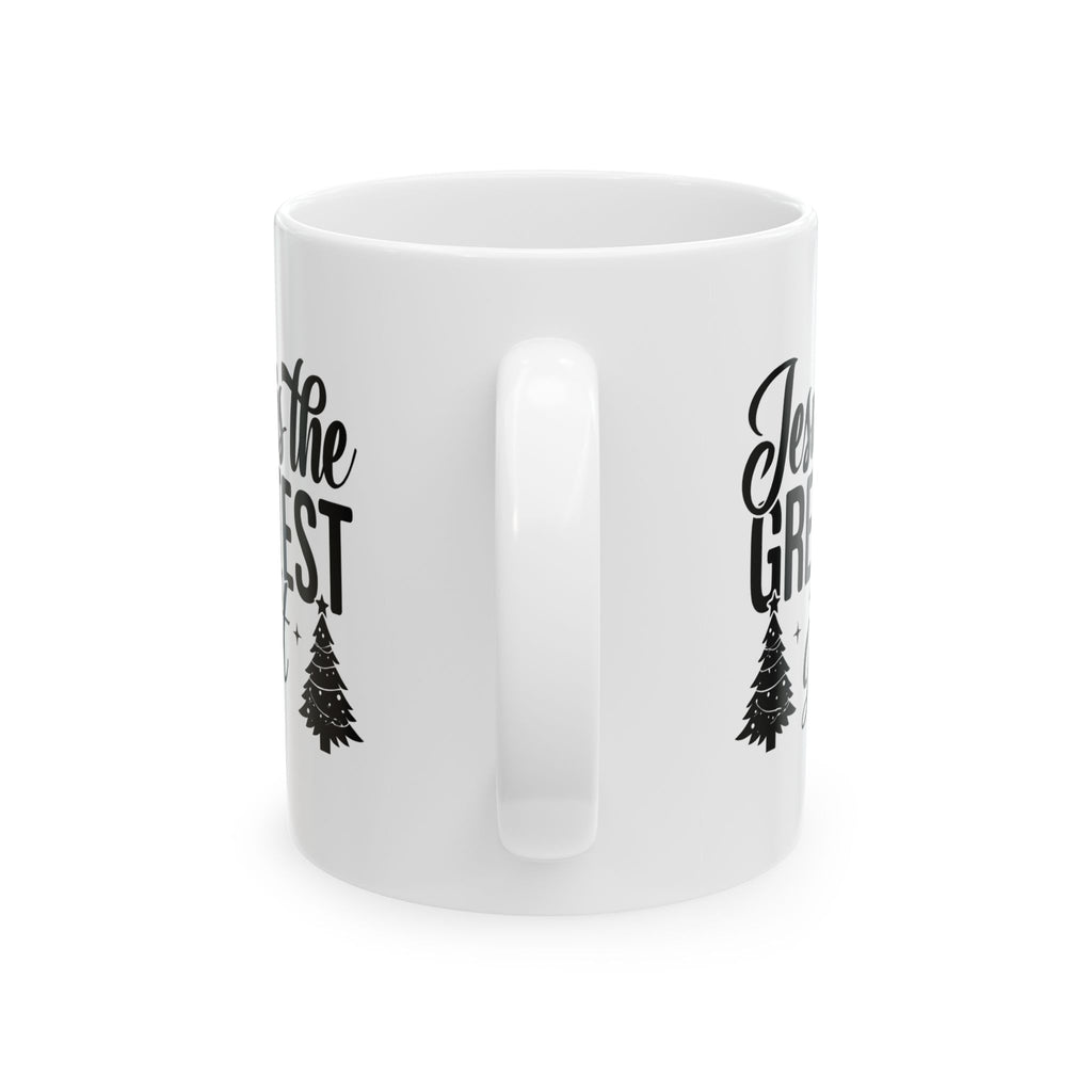 Jesus is the Greatest Gift Christian Winter Coffee Mug | Christmas Pine Design | Ceramic Christmas Mug Gift | 11oz 15oz