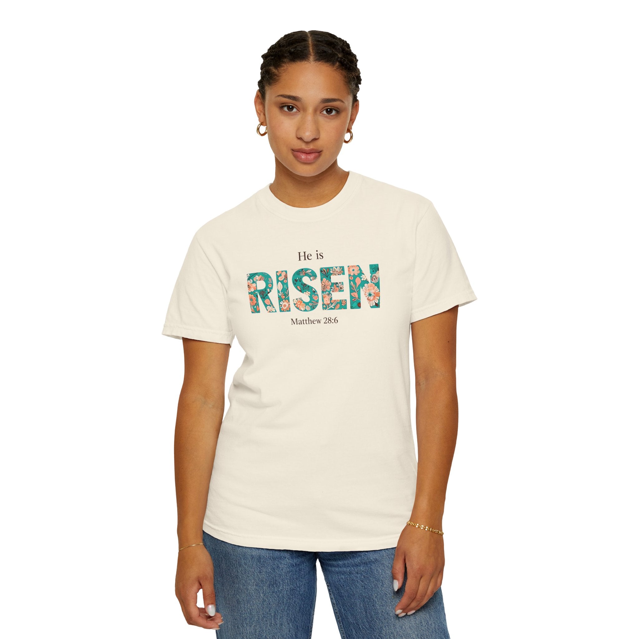 He is RISEN Christian T-Shirt | Easter Women’s Faith Shirt | Scripture Tee Matthew 28:6 | Floral Graphic | Garment-Dyed Cotton | S-4XL