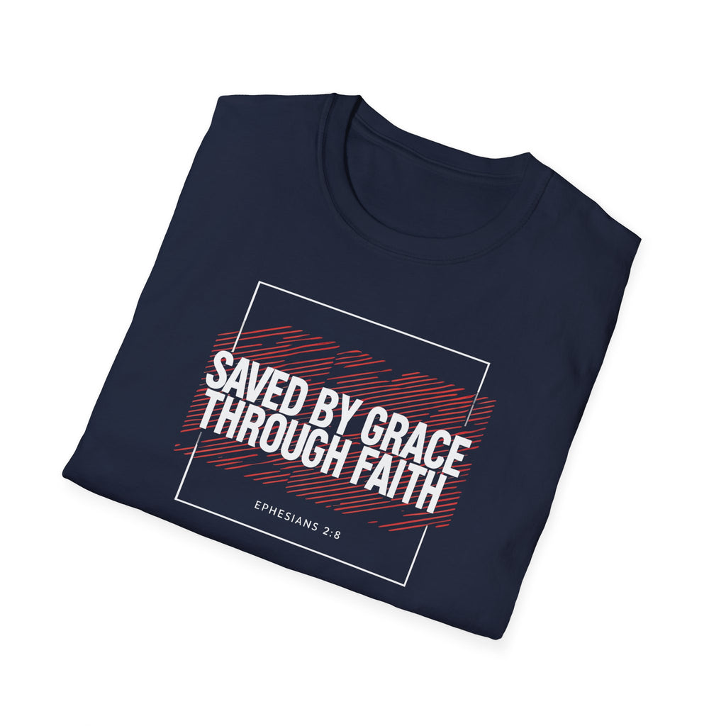 Saved by Grace Through Faith Gildan T-Shirt – Ephesians 2:8 Scripture Tee – Unisex Gilden Christian Shirt