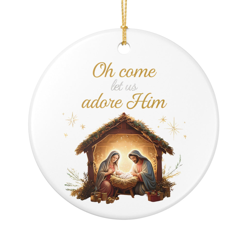 Oh Come Let Us Adore Him Christmas Ornament | Ceramic Holiday Decor Gift | Stocking Stuffer