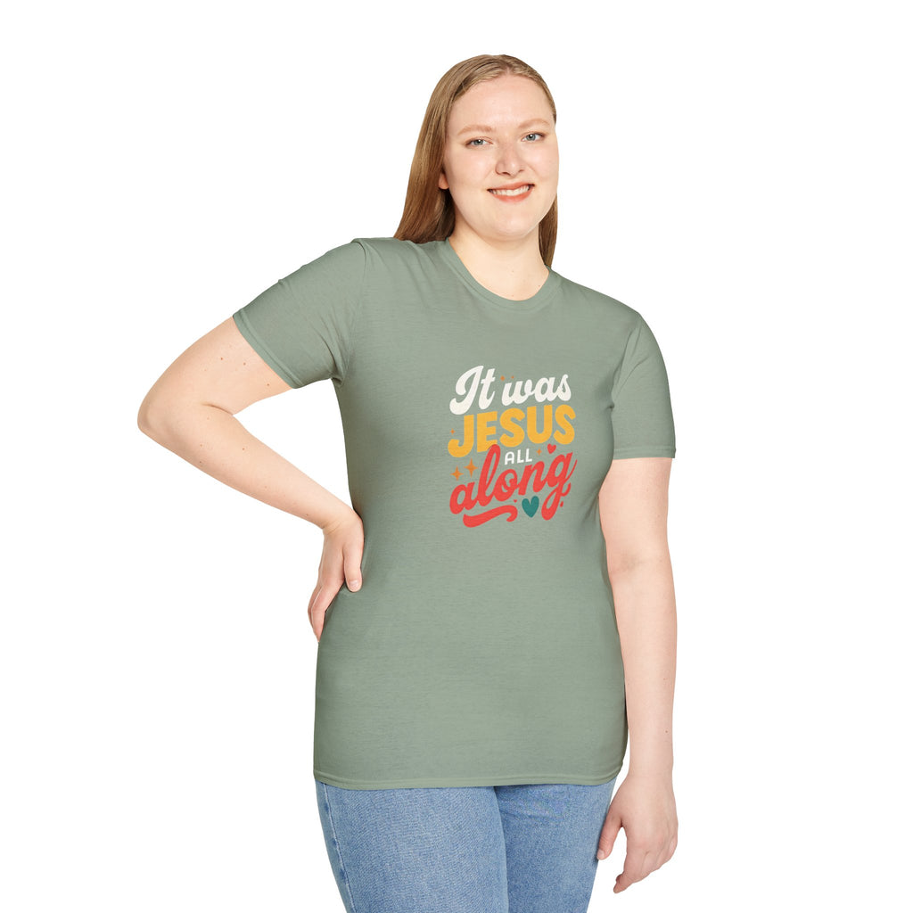It Was Jesus All Along Gildan T-Shirt – Christian Faith Graphic Tee – Unisex Religious Shirt – Inspirational Jesus Quote – Gift for Believers