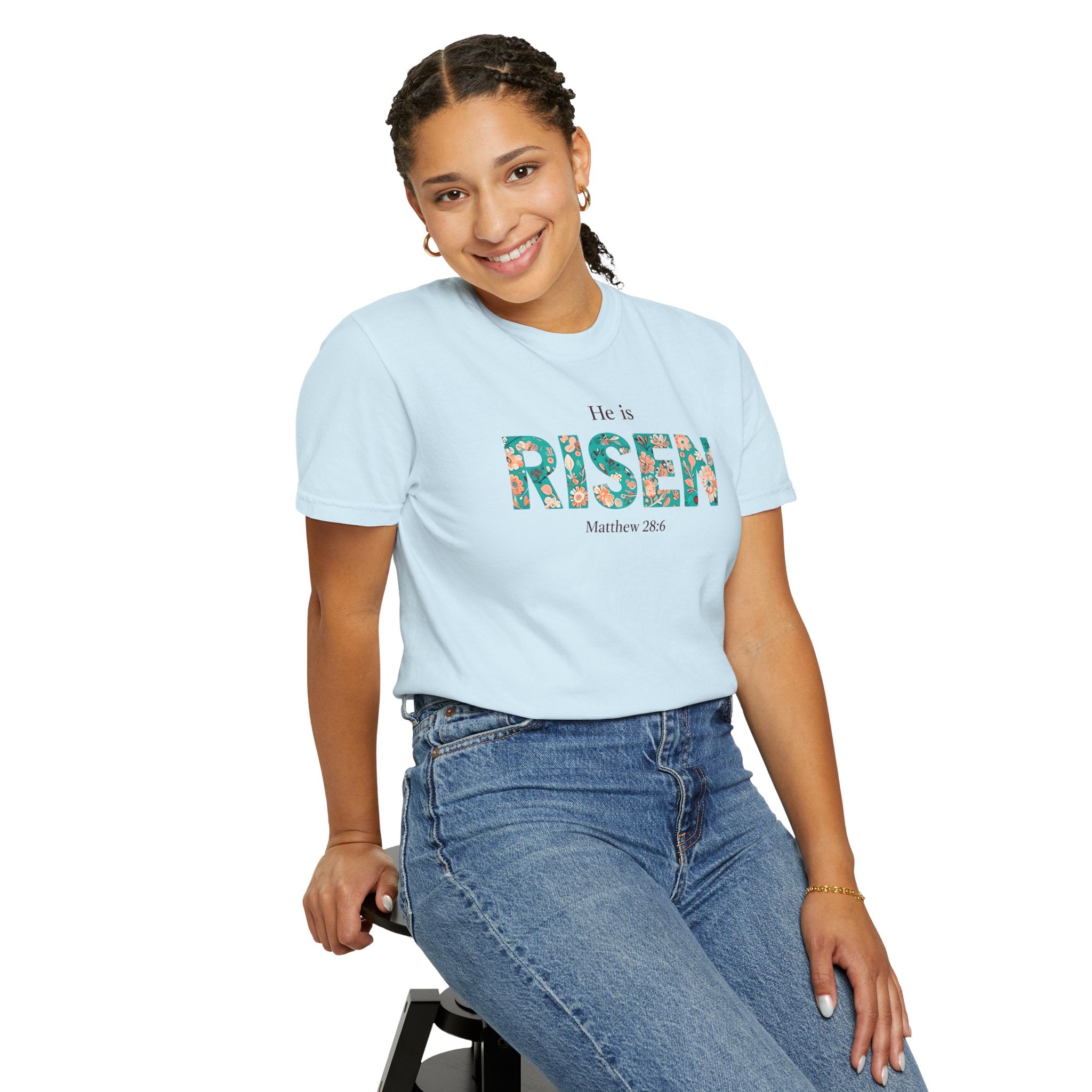 He is RISEN Christian T-Shirt | Easter Women’s Faith Shirt | Scripture Tee Matthew 28:6 | Floral Graphic | Garment-Dyed Cotton | S-4XL