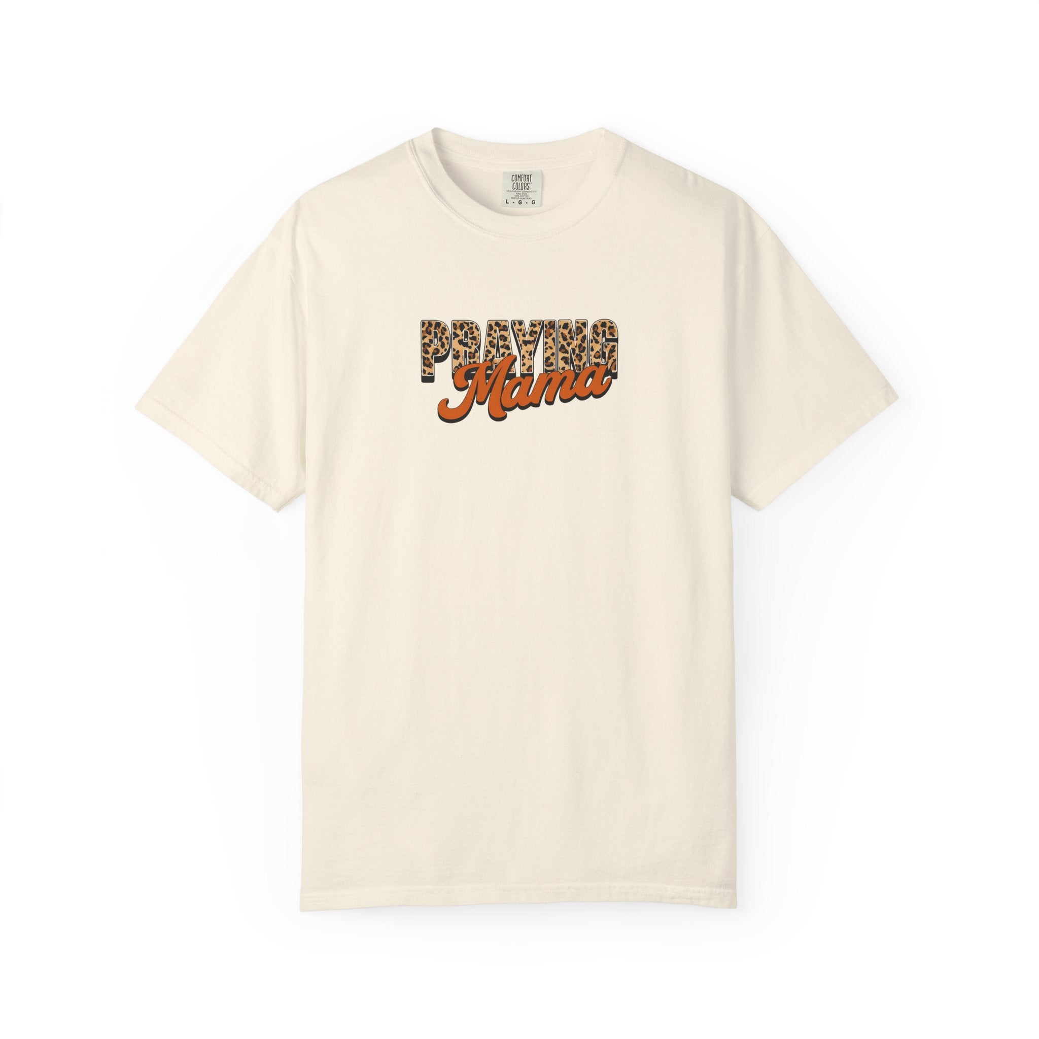 Praying Mama Comfort Colors Unisex Garment-Dyed Christian Tshirt | Cozy Casual Christian Gift | S-4XL