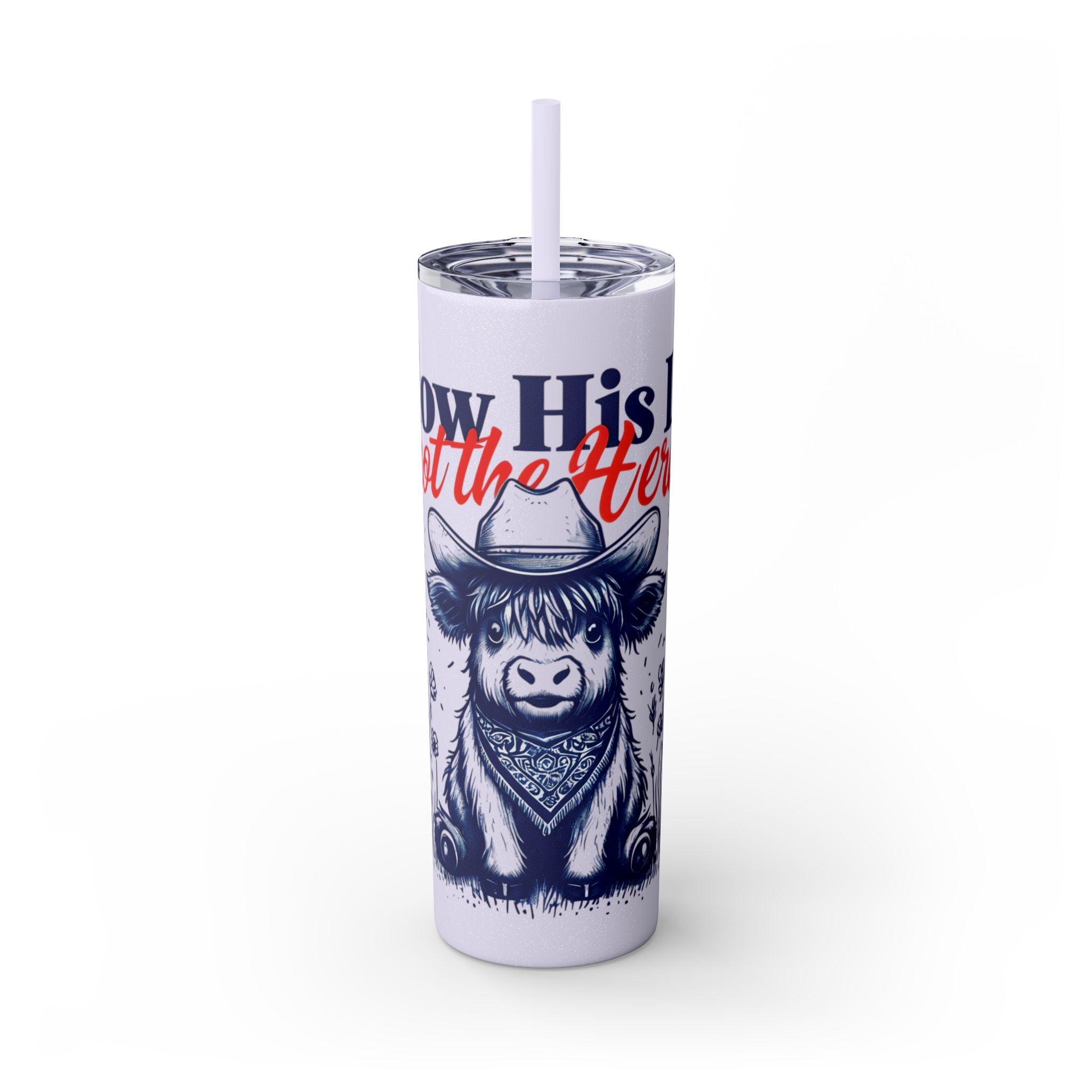 Follow His Lead, Not the Herd, 20 oz Insulated Skinny Tumbler | Stainless Steel Travel Cup | Christian Drinkware | Highland Cow