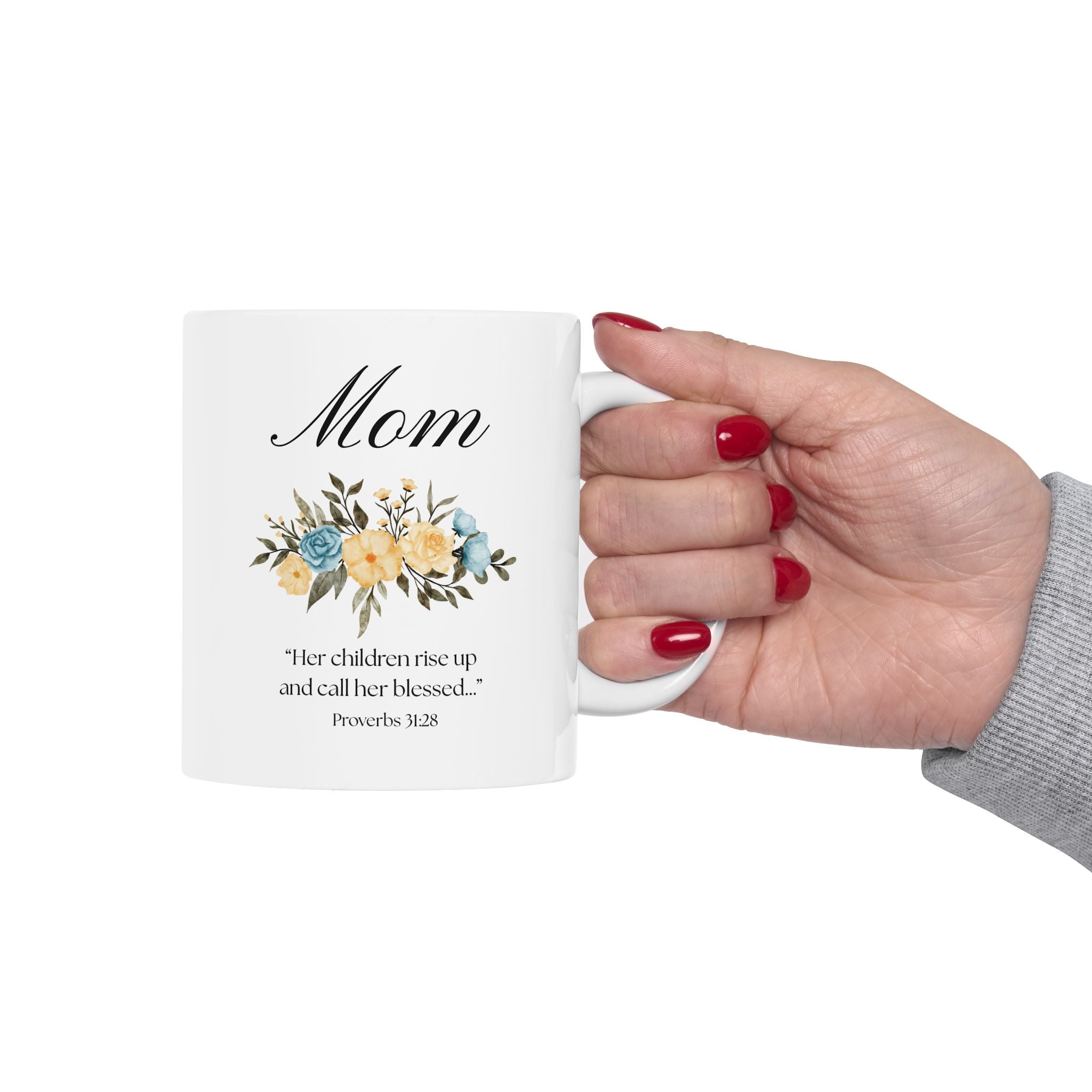 Proverbs 31:28 Christian Mom Mug | Mother’s Day Gift for Mom | Floral Coffee Mug