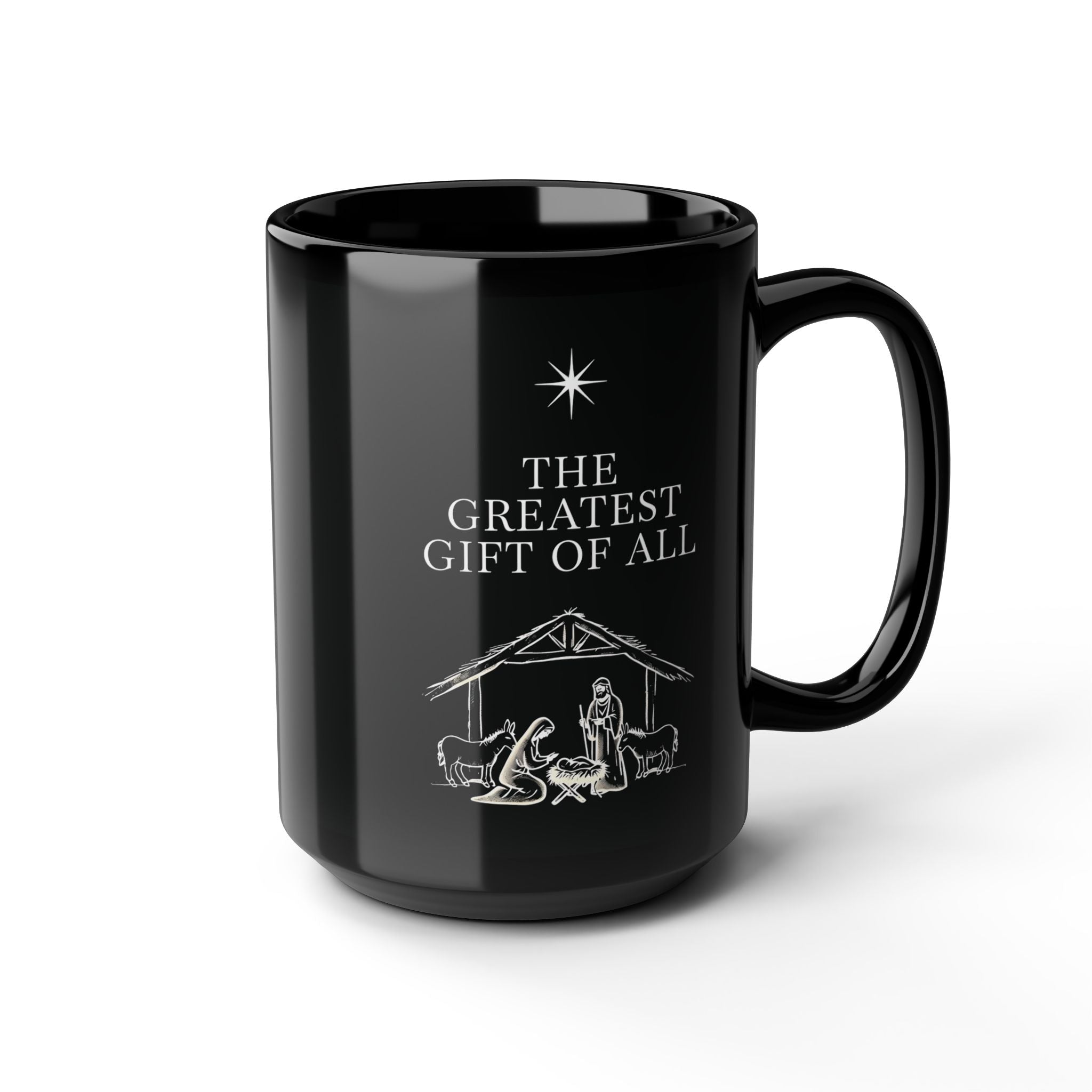 The Greatest Gift of All Christian Black Coffee Mug | Christmas Gift Ceramic Cup 11oz, 15oz