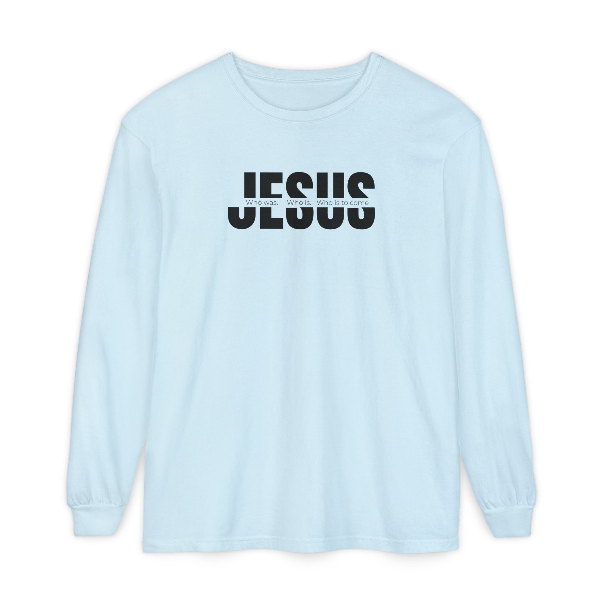 Jesus Comfort Colors Christian Long Sleeve Shirt | Faith Graphic Tee | Garment Dyed Cotton