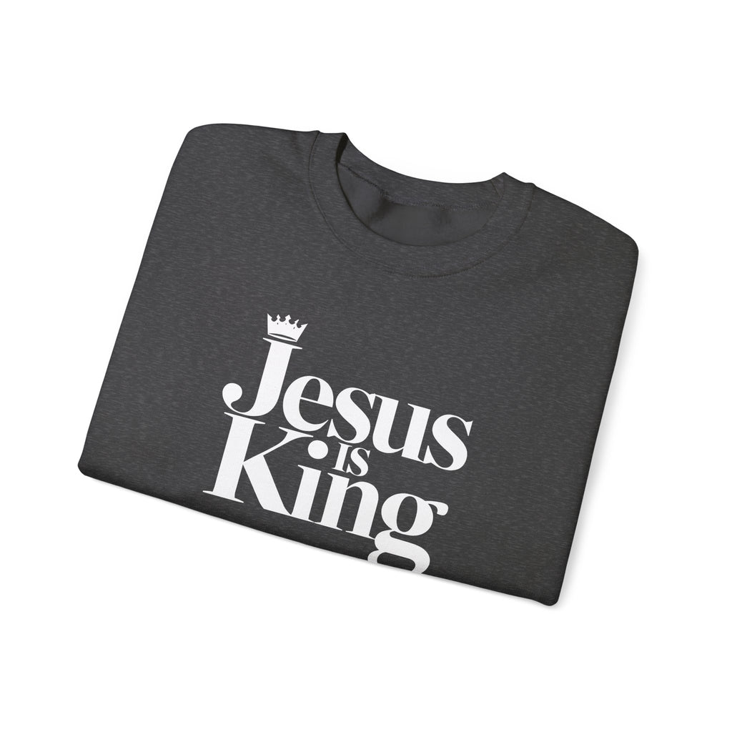 Jesus Is King Sweatshirt — Christian Faith Crewneck