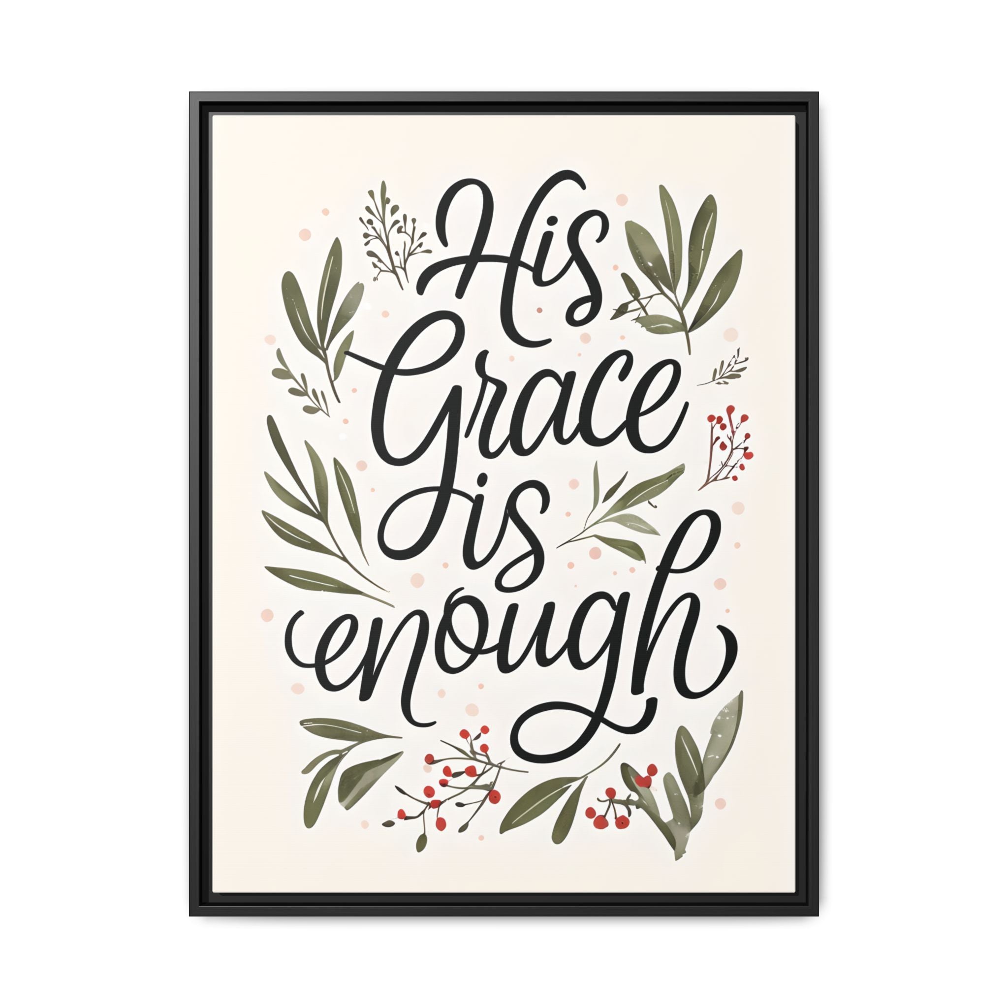 His Grace is Enough Floral Scripture Framed Matte Canvas | Modern Faith Home Decor