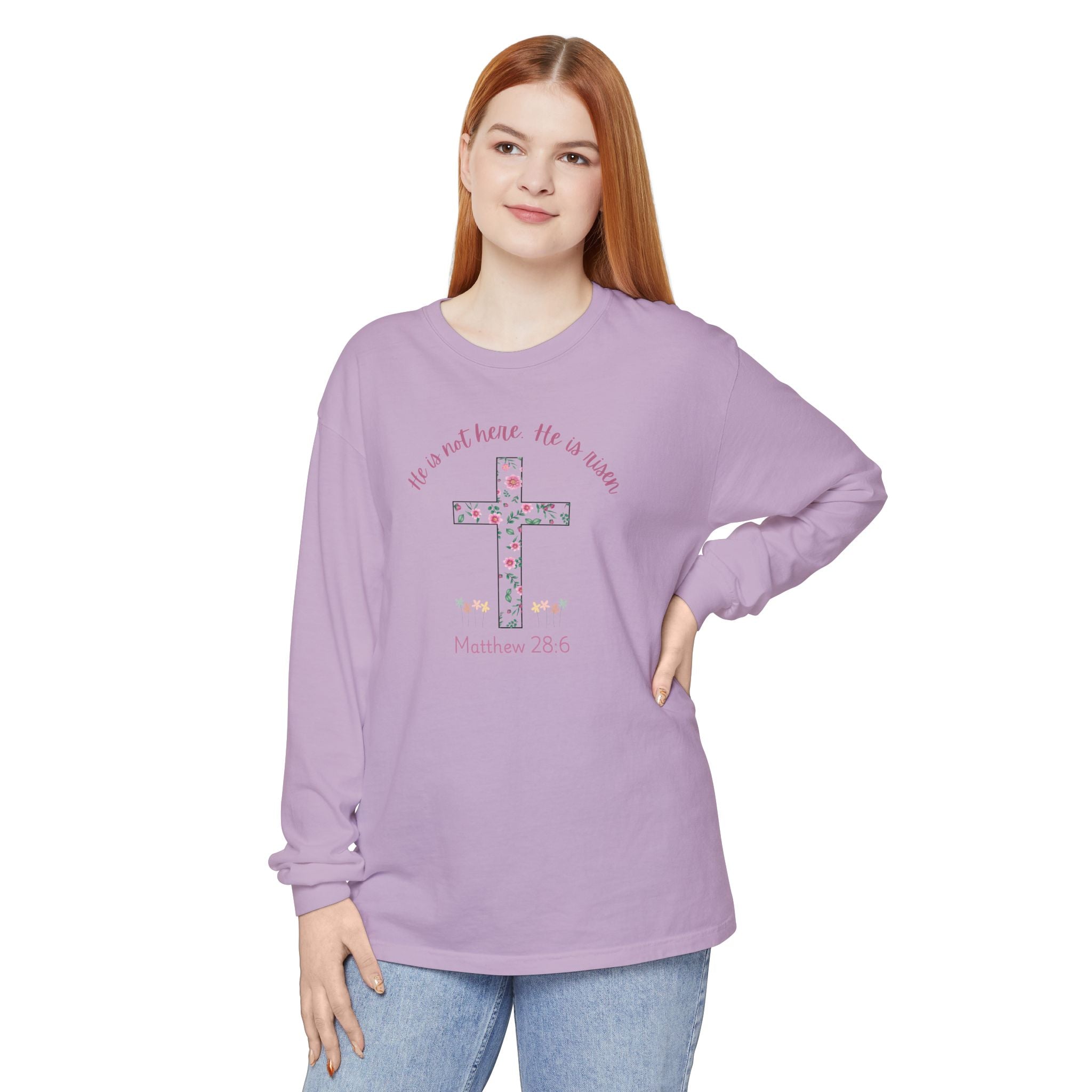 Matthew 28:6 Easter Comfort Colors Long Sleeve Shirt