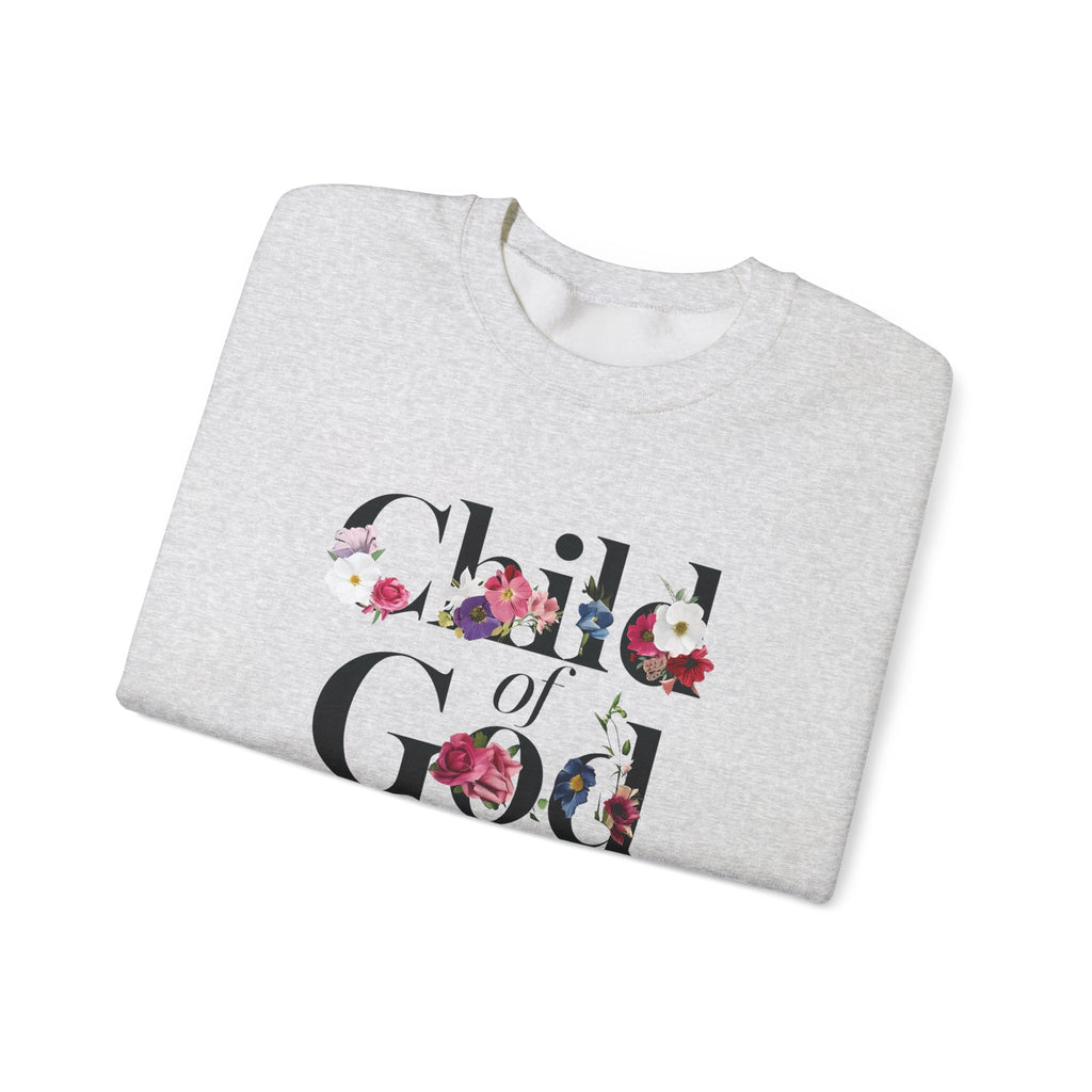 Child of God Floral Christian Gildan Crewneck Sweatshirt | Faith Inspirational Gift