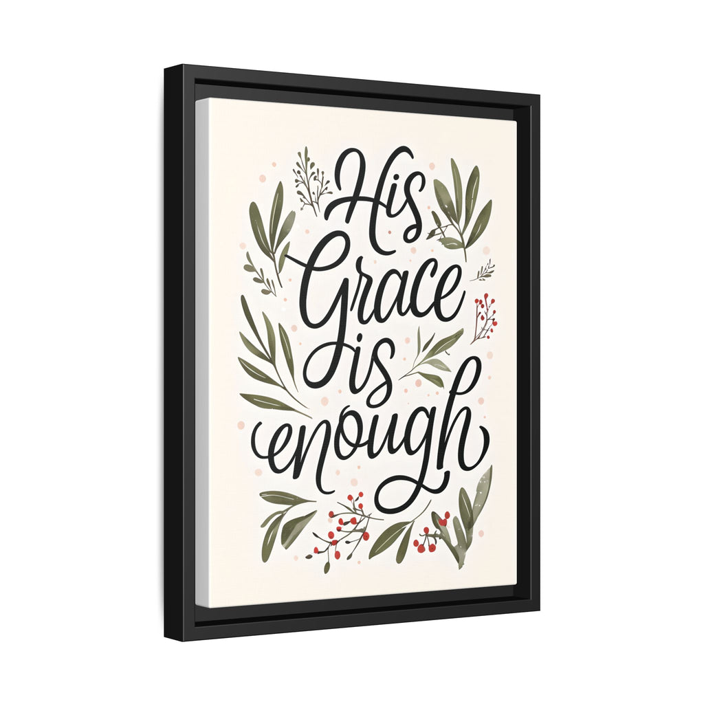 His Grace is Enough Floral Scripture Framed Matte Canvas | Modern Faith Home Decor