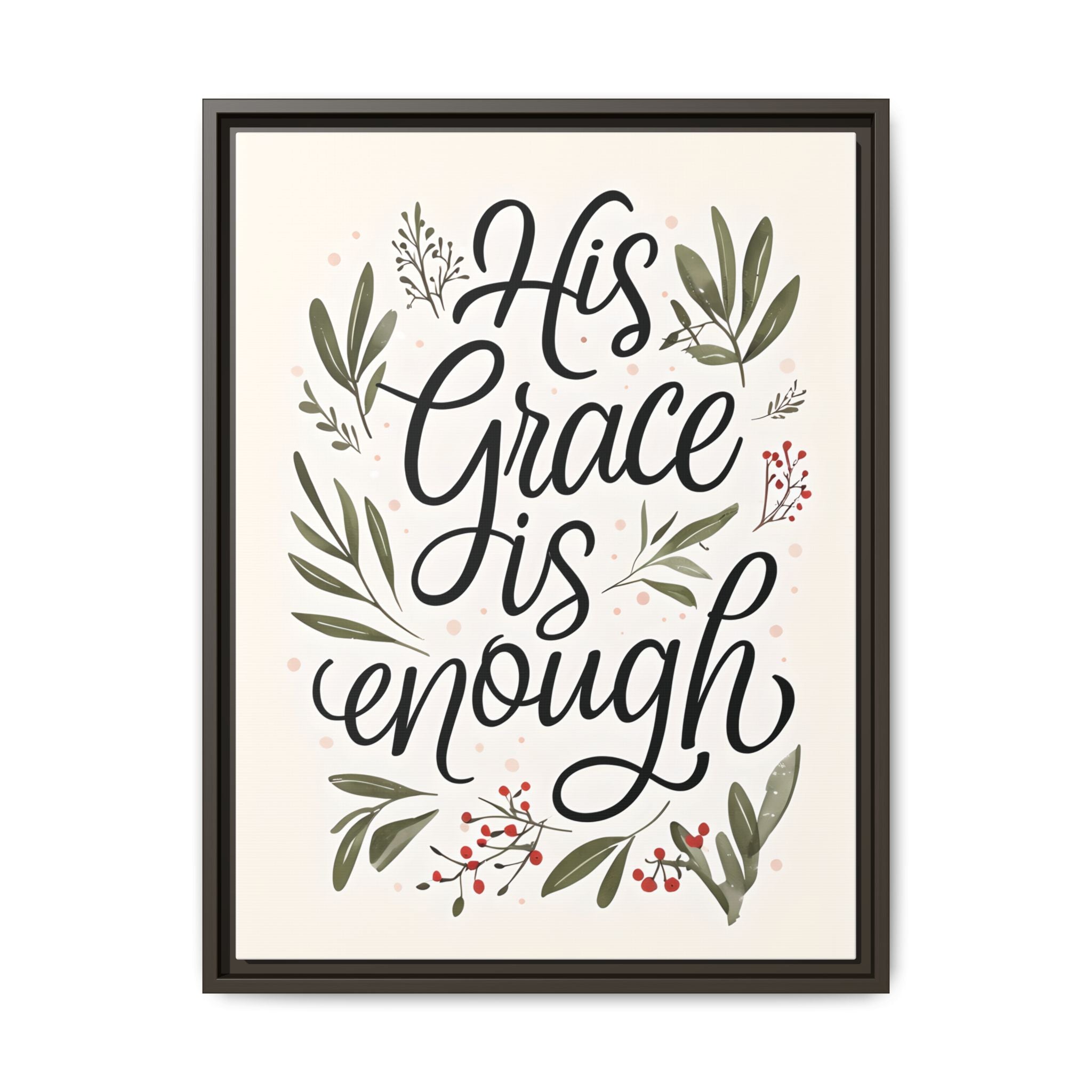 His Grace is Enough Floral Scripture Framed Matte Canvas | Modern Faith Home Decor