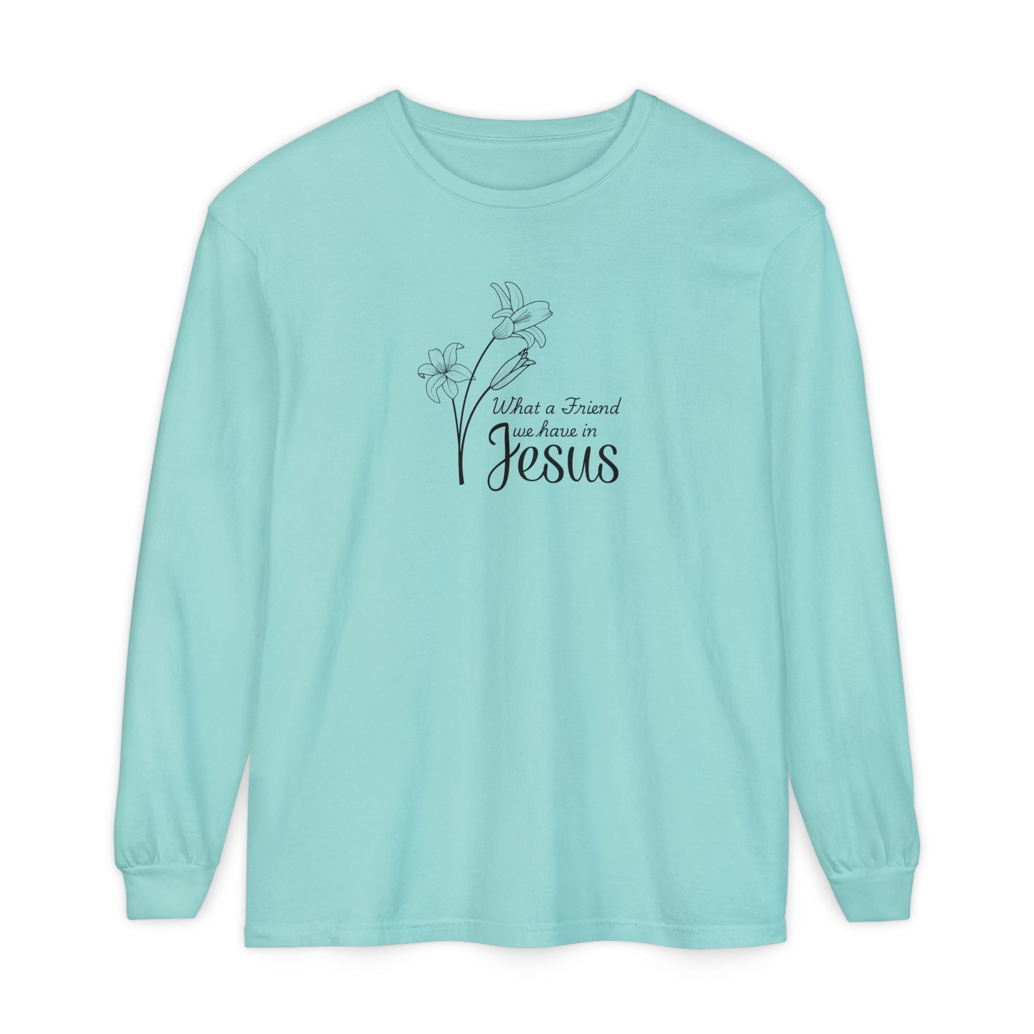 What a Friend We Have in Jesus Comfort Colors Unisex Long Sleeve Shirt | Christian Floral Tee