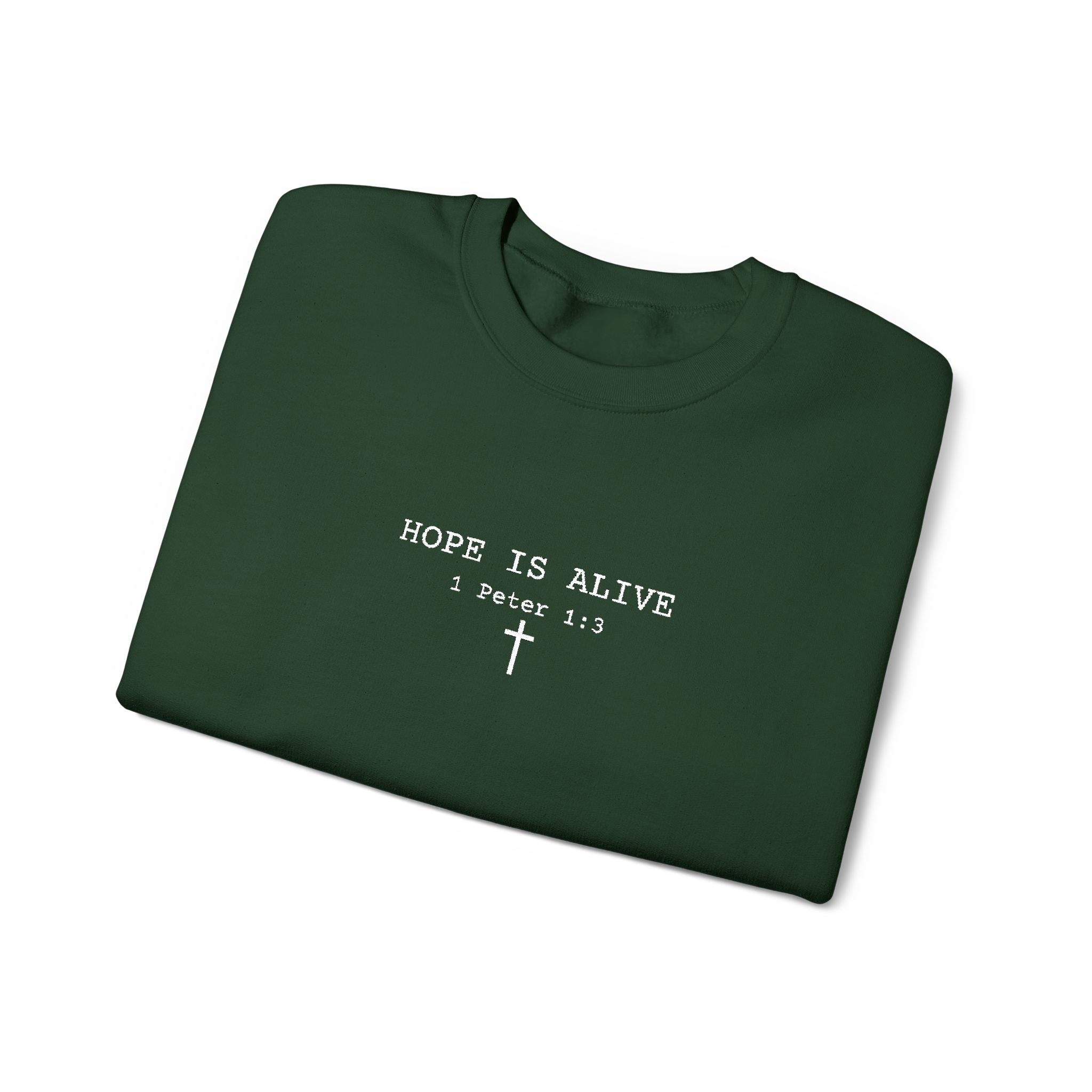 Hope is Alive Embroidered Gildan Unisex Crewneck Sweatshirt | Christian Gift |