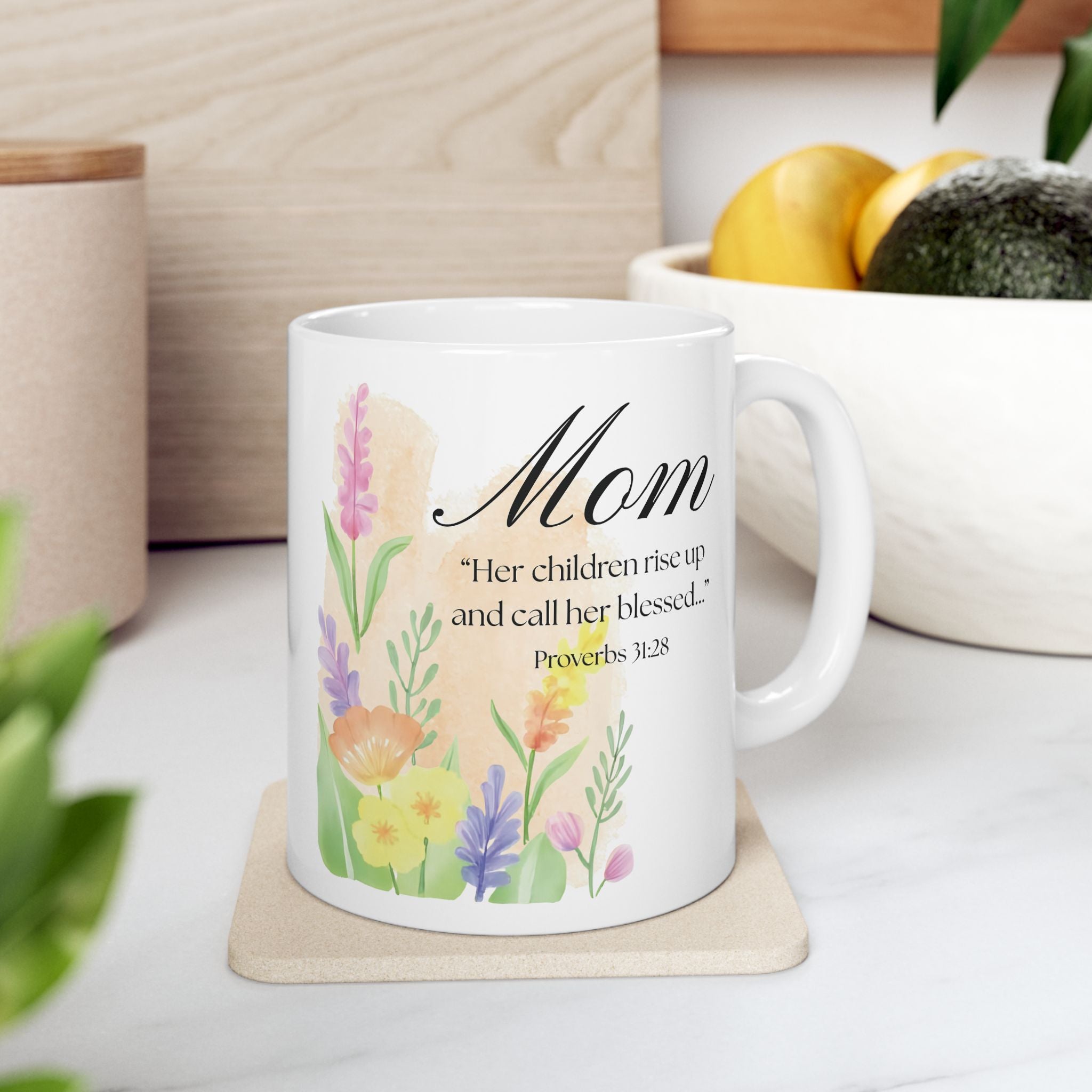 Proverbs 31:28 Mug | Christian Mom Gift | Mother’s Day Coffee Mug | Floral Bible Verse Mug