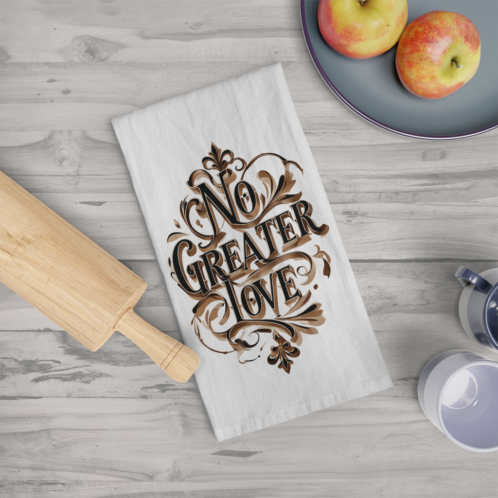 No Greater Love Christian cotton tea towel — faith kitchen decor — housewarming gift for her 